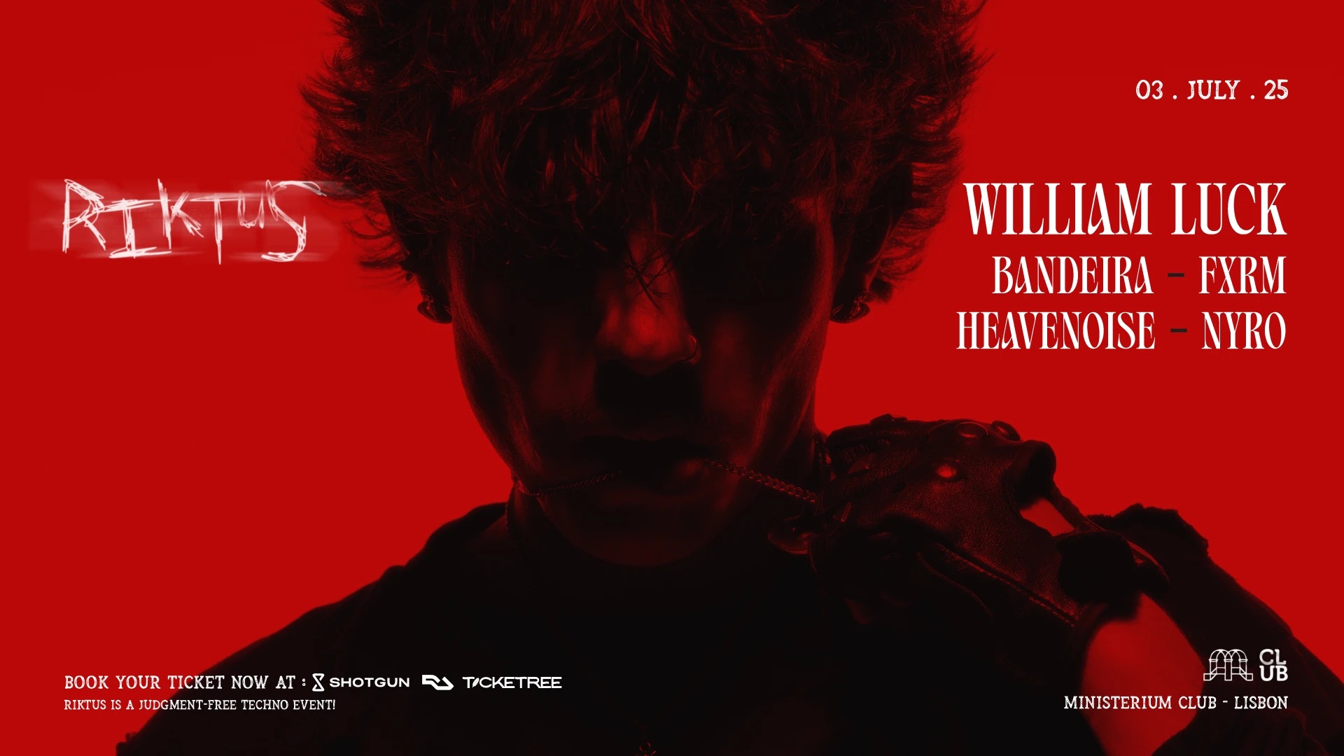 Riktus With William Luck (Fr), Bandeira, Fxrm & More