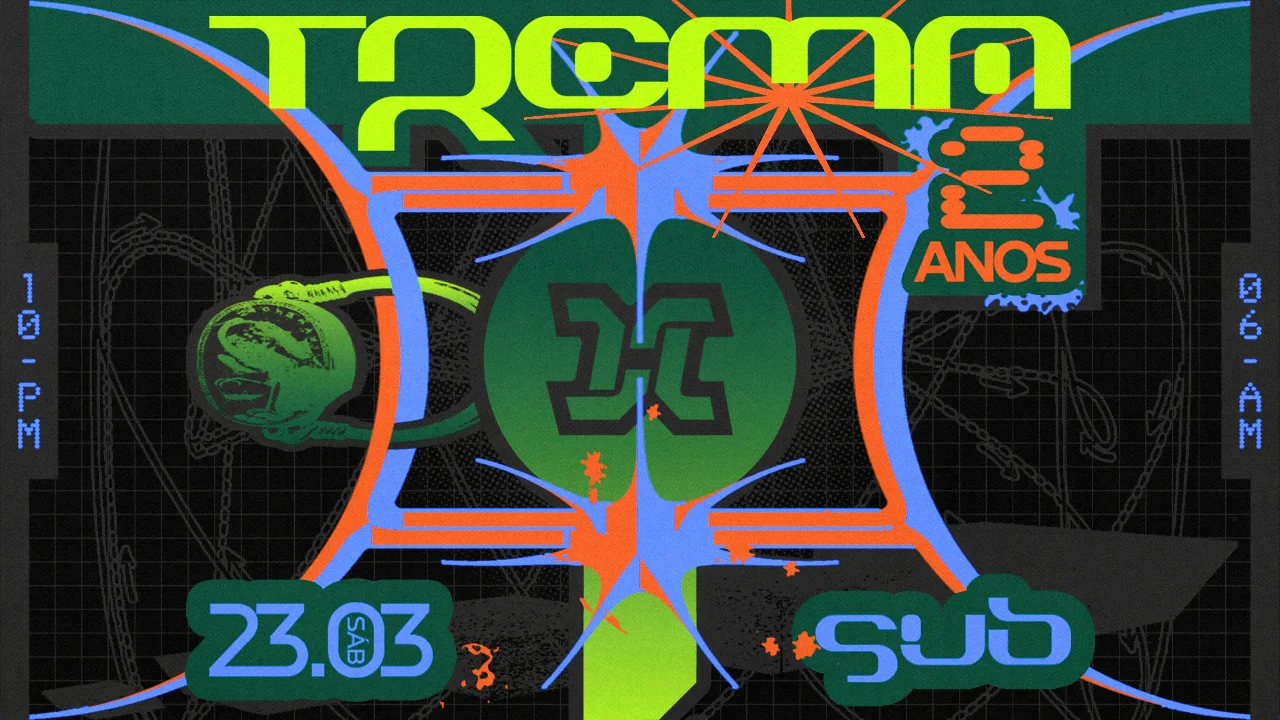 23/03 - 2 Anos De Trema Techno