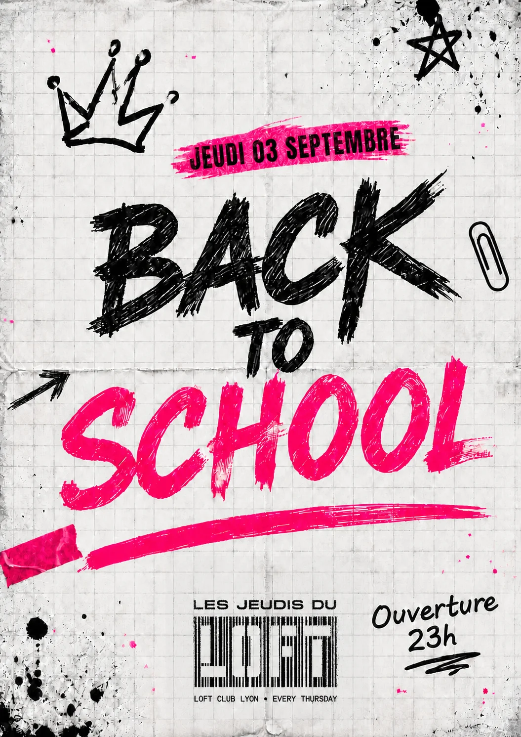 Back To School : Jeudi 3 Septembre Loftclub