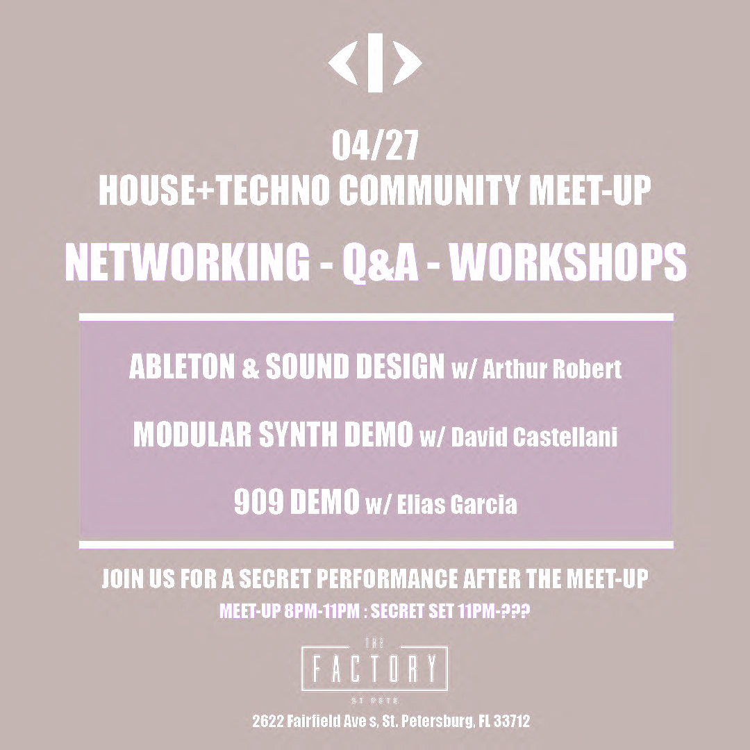 House+Techno Community Meet-Up