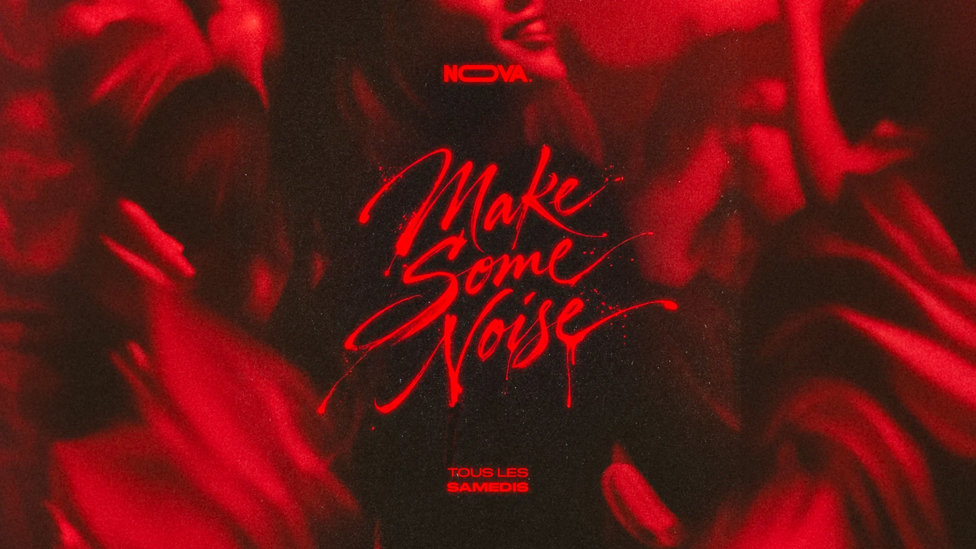 Nova - Make Some Noise - Sam.14.Nov