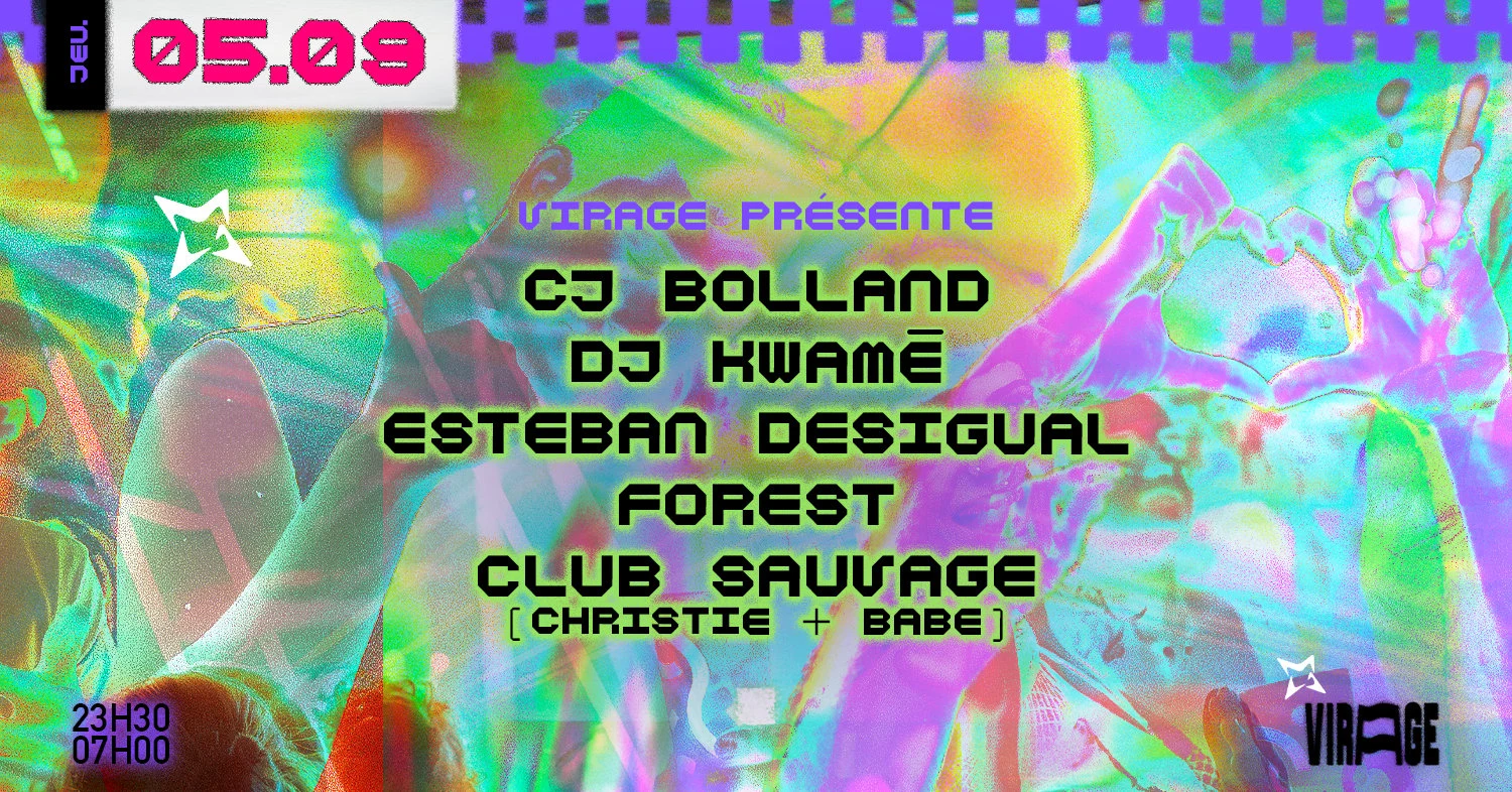 Virage Présente : Cj Bolland, Dj Kwame, Esteban Desigual