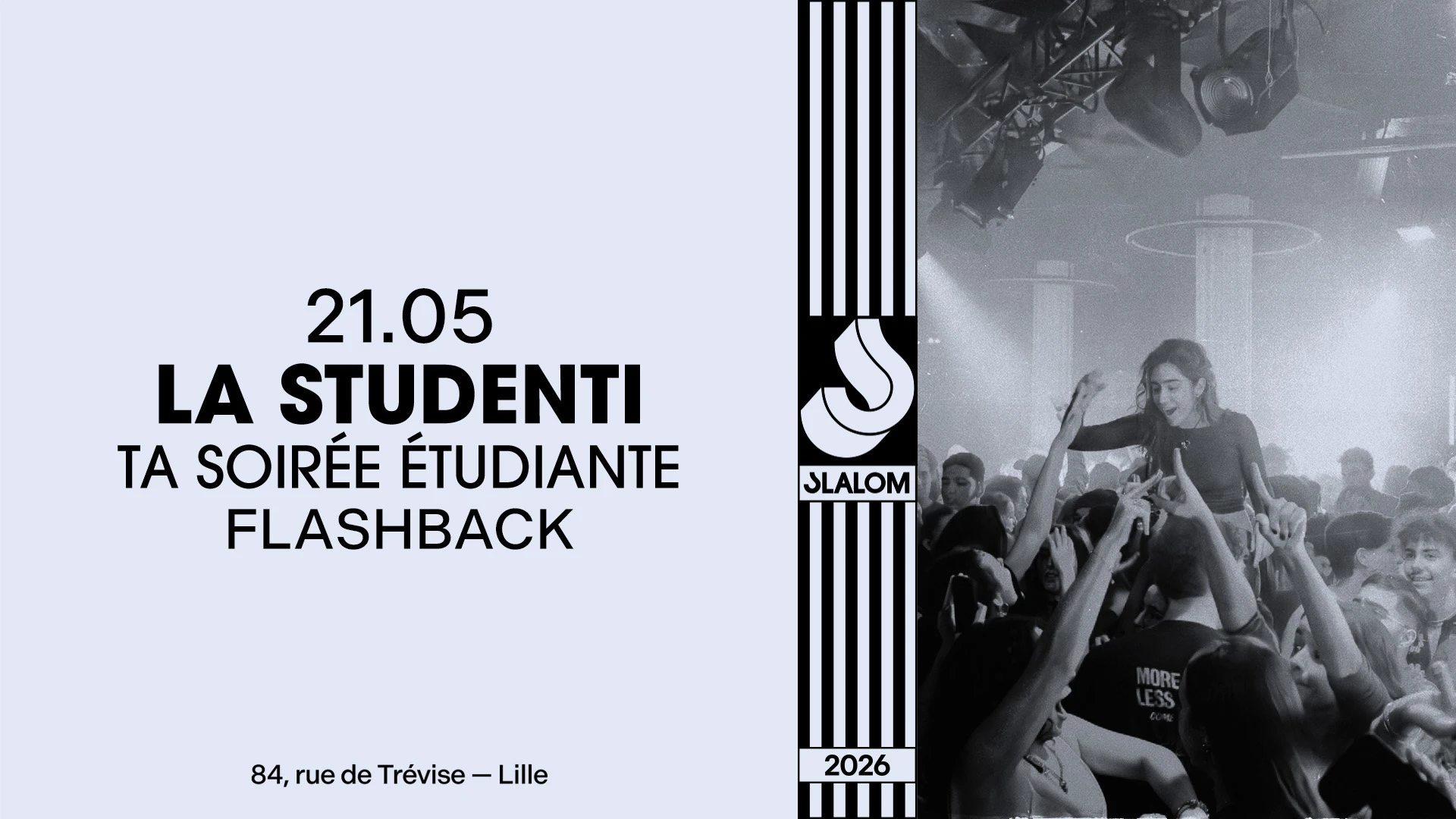 Slalom : La Studenti — Flashback