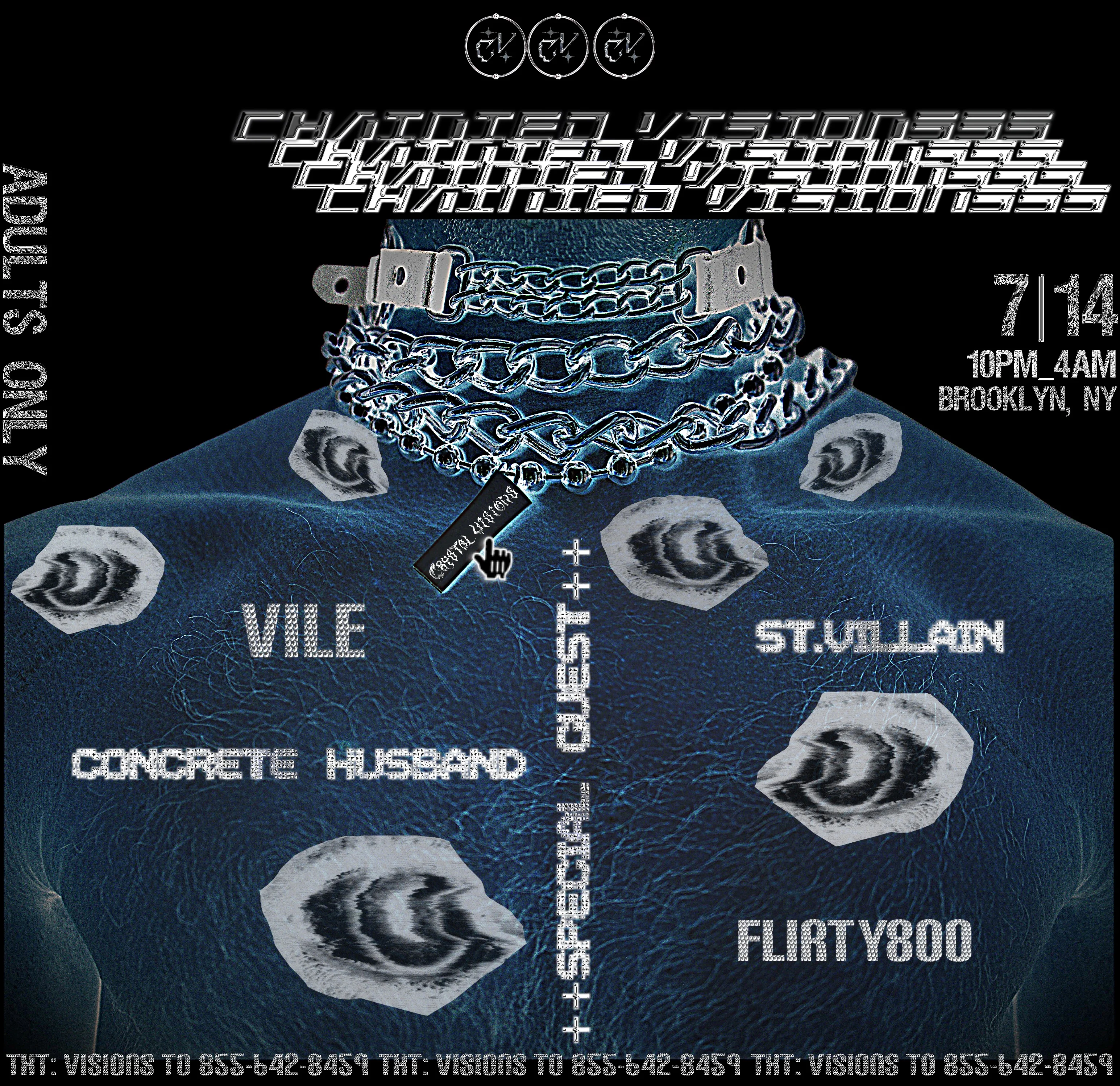 Chained Visionsss