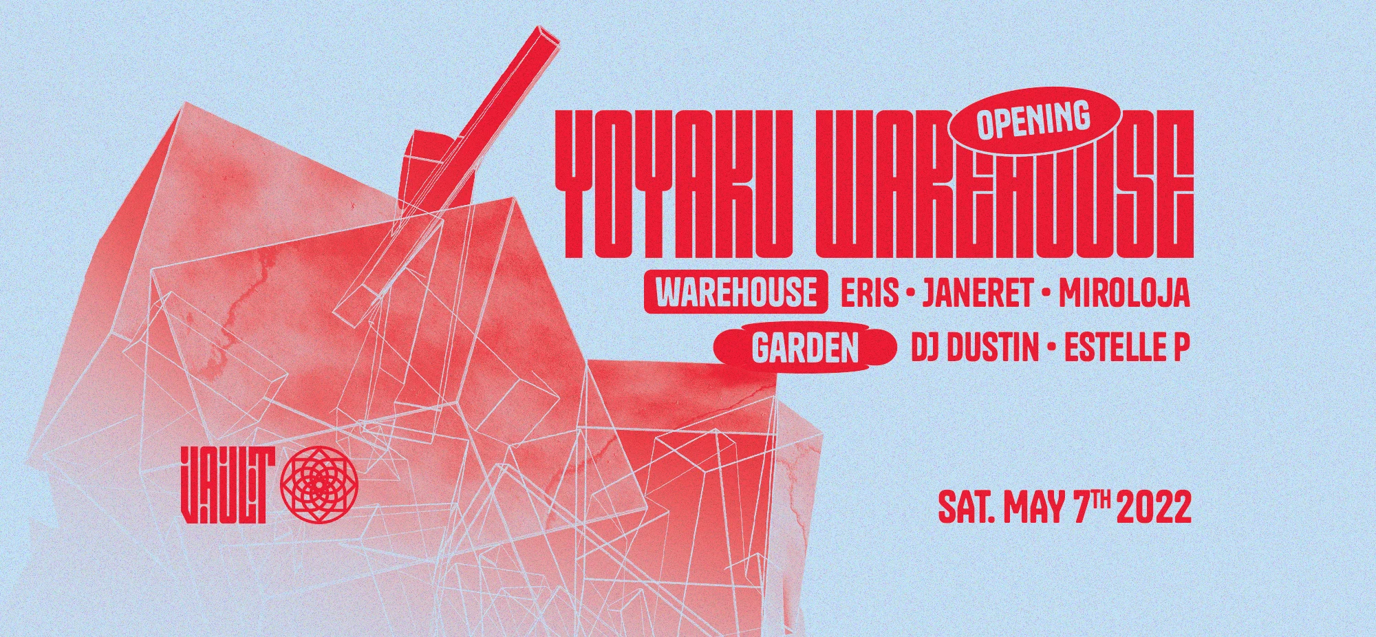 Yoyaku Warehouse 2022 - Vault Opening - Part. I