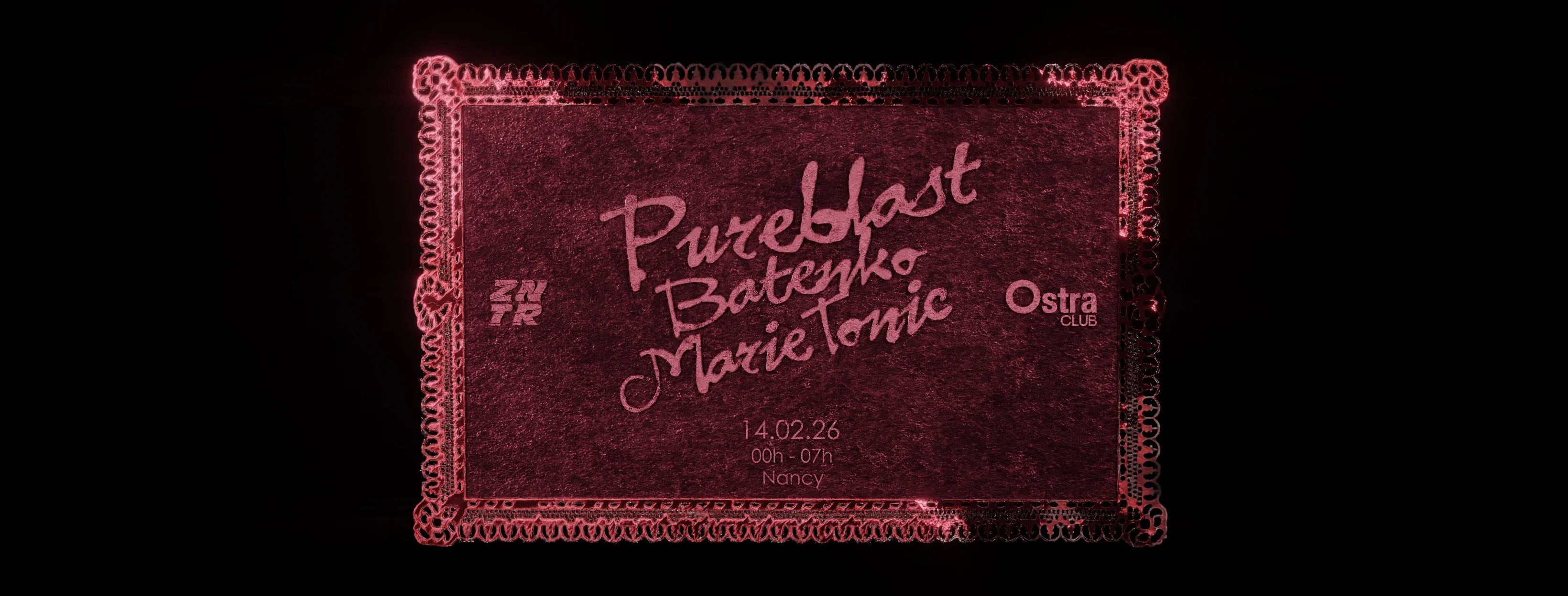 La Zintrie : Pureblast (Baraka), Batenko, Marie Tonic