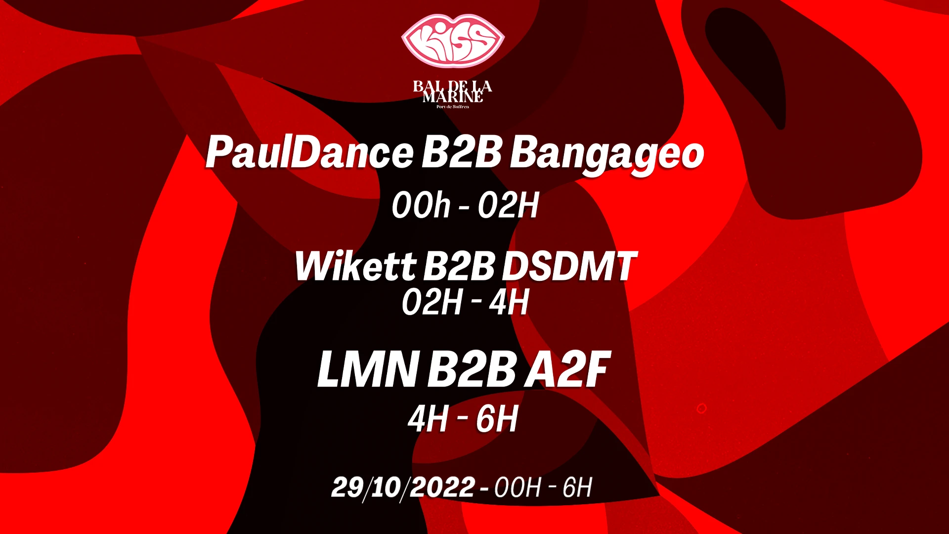 Kiss : Wikett, Dsdmt, Pauldance, A2f, Lmn, Bangageo