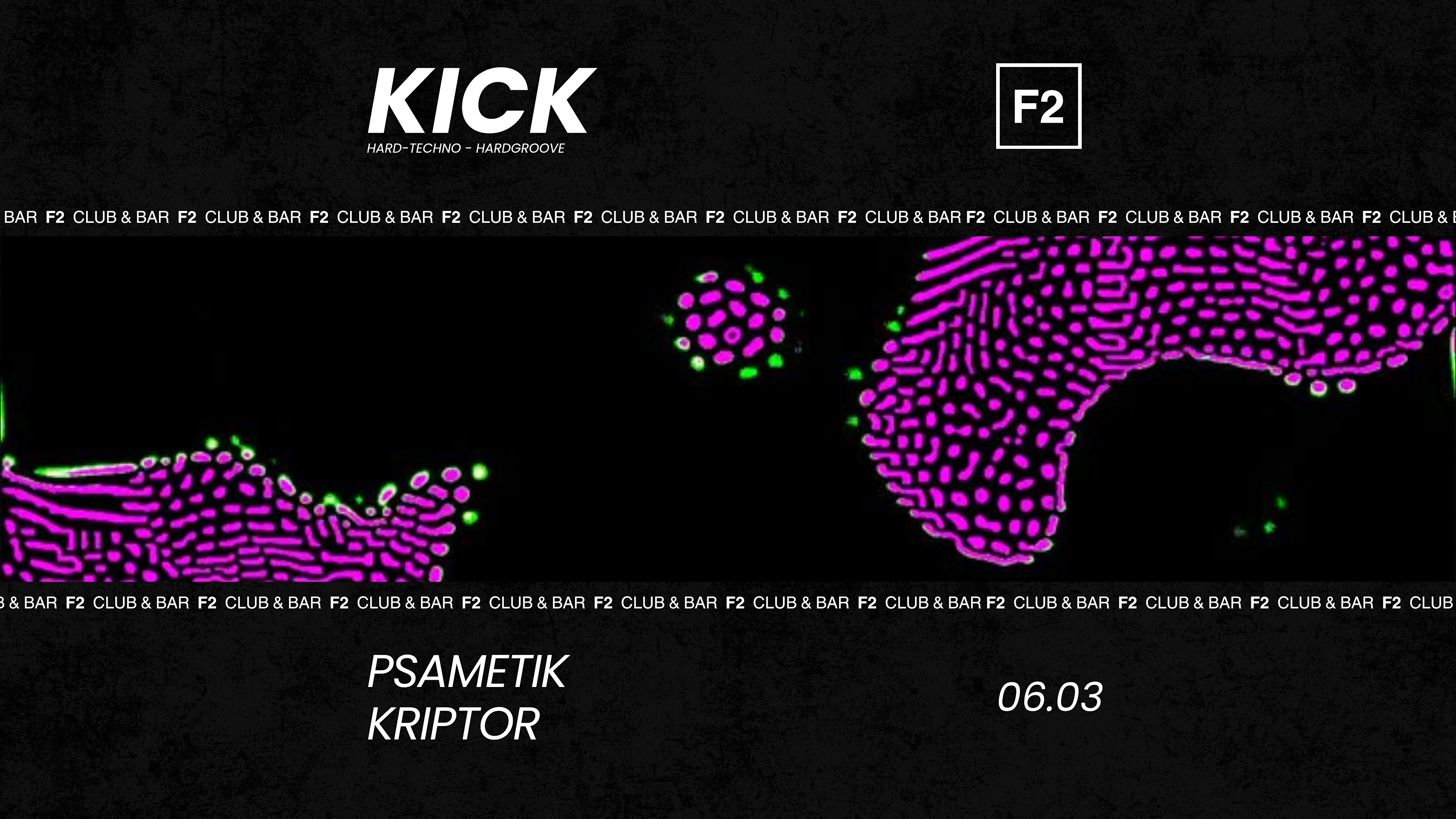 F2 Club • Kick • Psametik - Kriptor