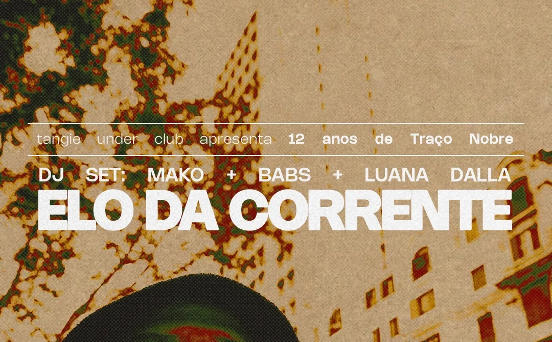 Traço Nobre 12 Anos Convida Elo Da Corrente