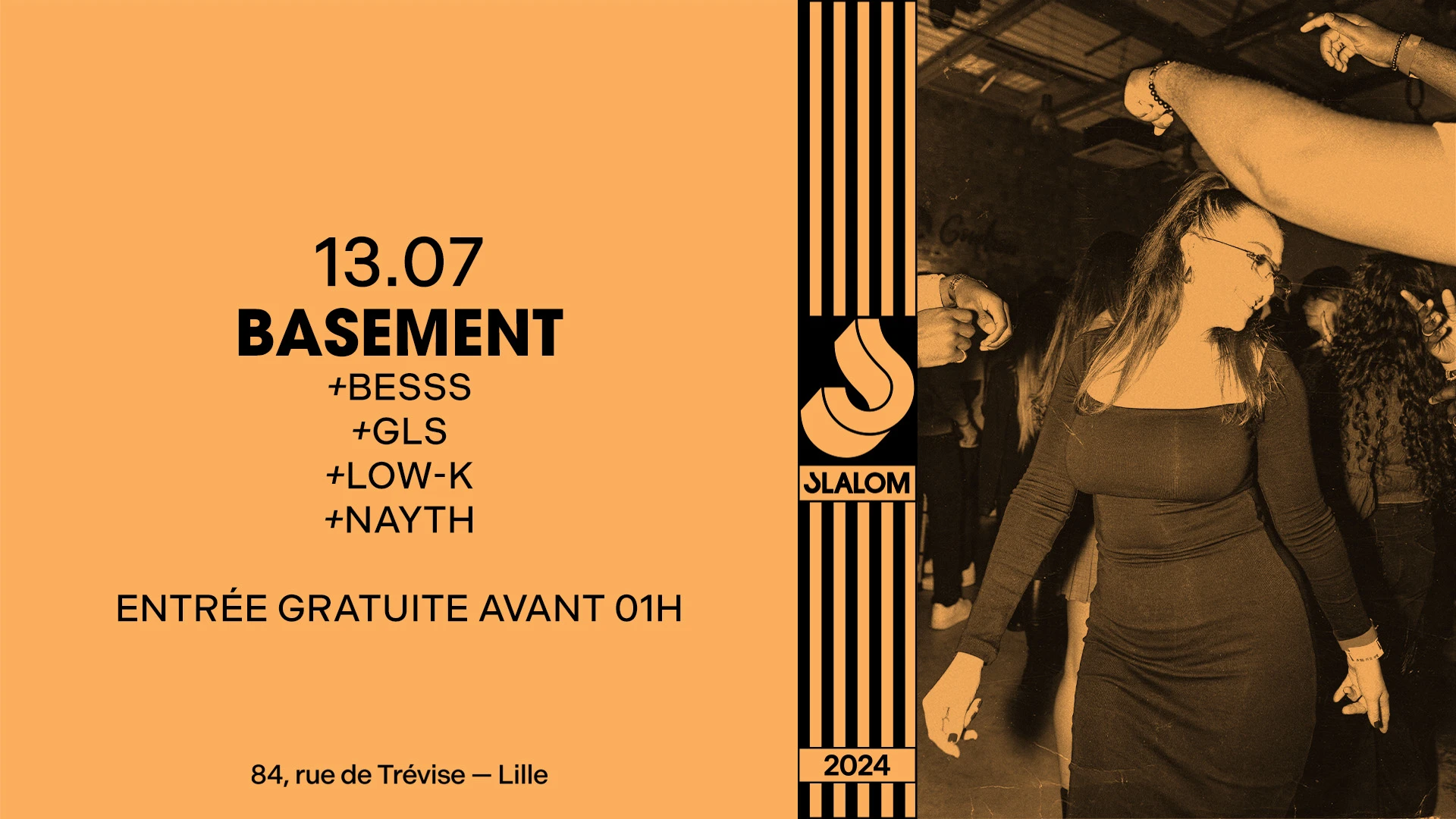 Slalom : Basement — Afrobeats, Shatta... [Gratuit Avant 01h]