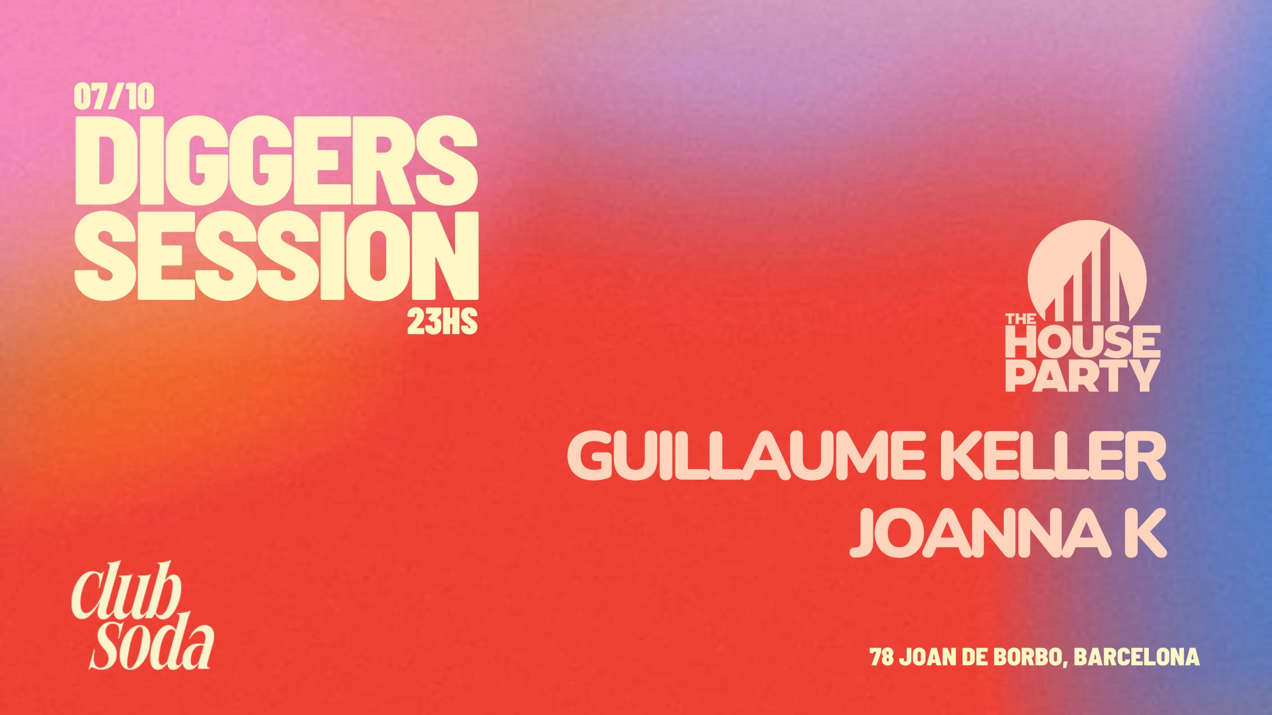 Diggers Session With The House Party: Guillaume Keller & Joanna K