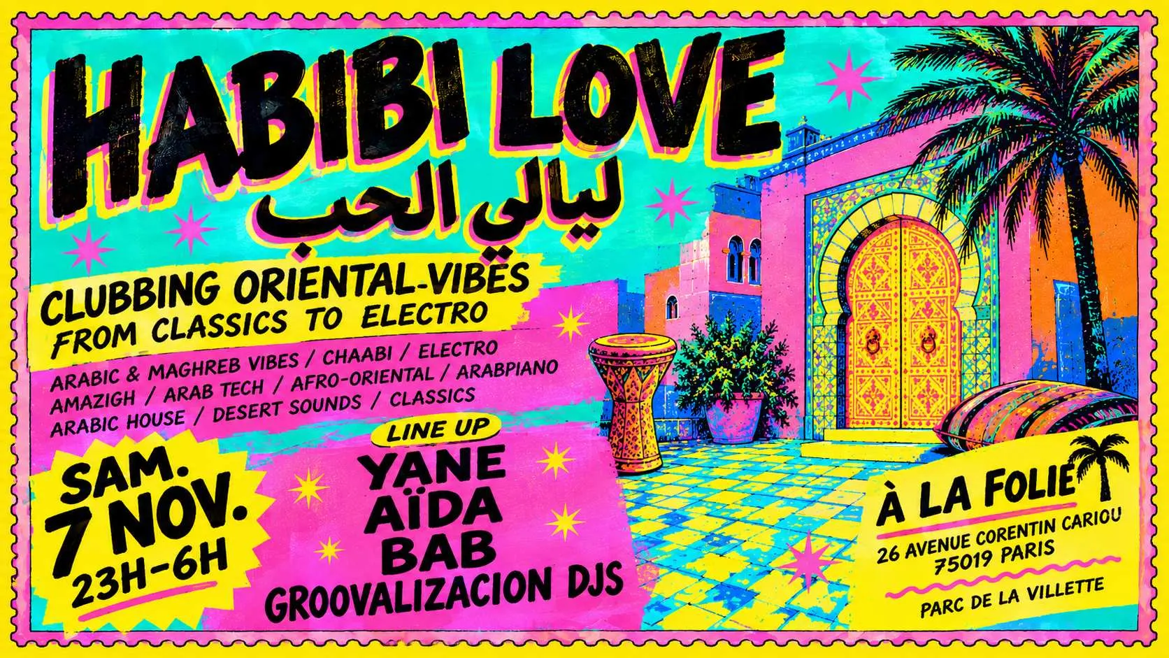 Habibi Love - Arabic Night Sounds I 07.11.26 I A La Folie