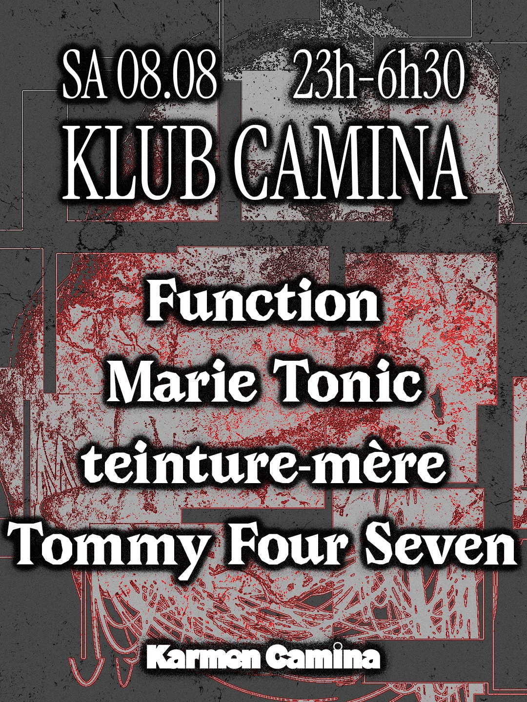 Klub Camina [Function(3h30 Set), Tommy Four Seven(3h Set)&+]