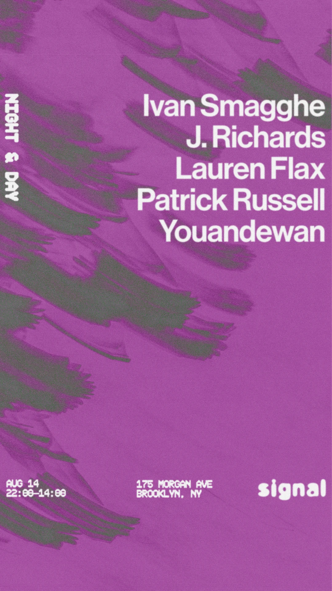 Night & Day: Ivan Smagghe, Youandewan, Lauren Flax