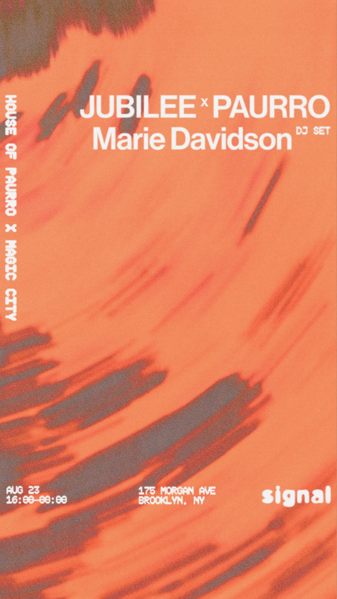 House Of Paurro Xmagic City:Marie Davidson, Jubilee X Paurro