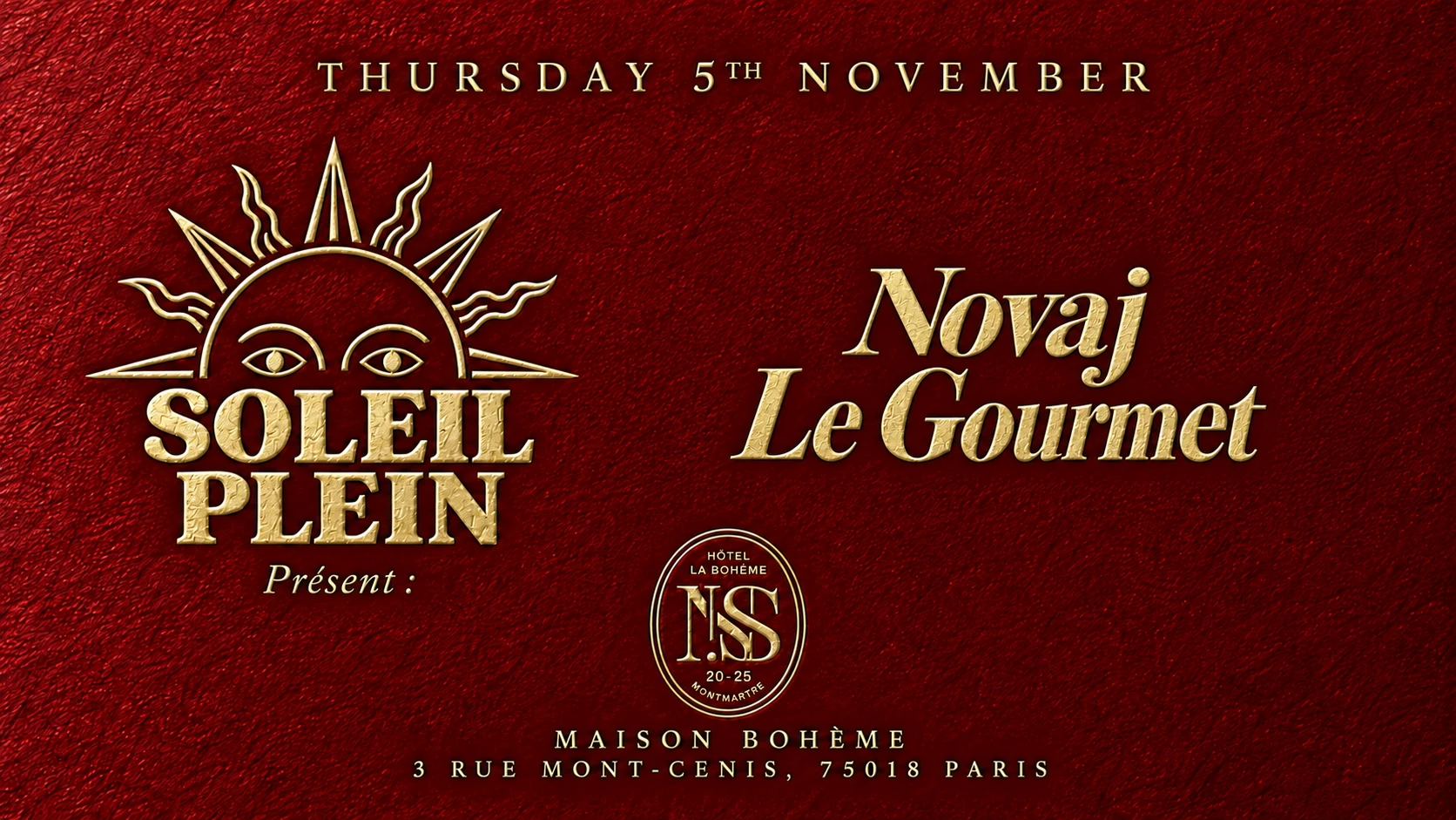 Soleil Plein Invite Novaj & Le Gourmet