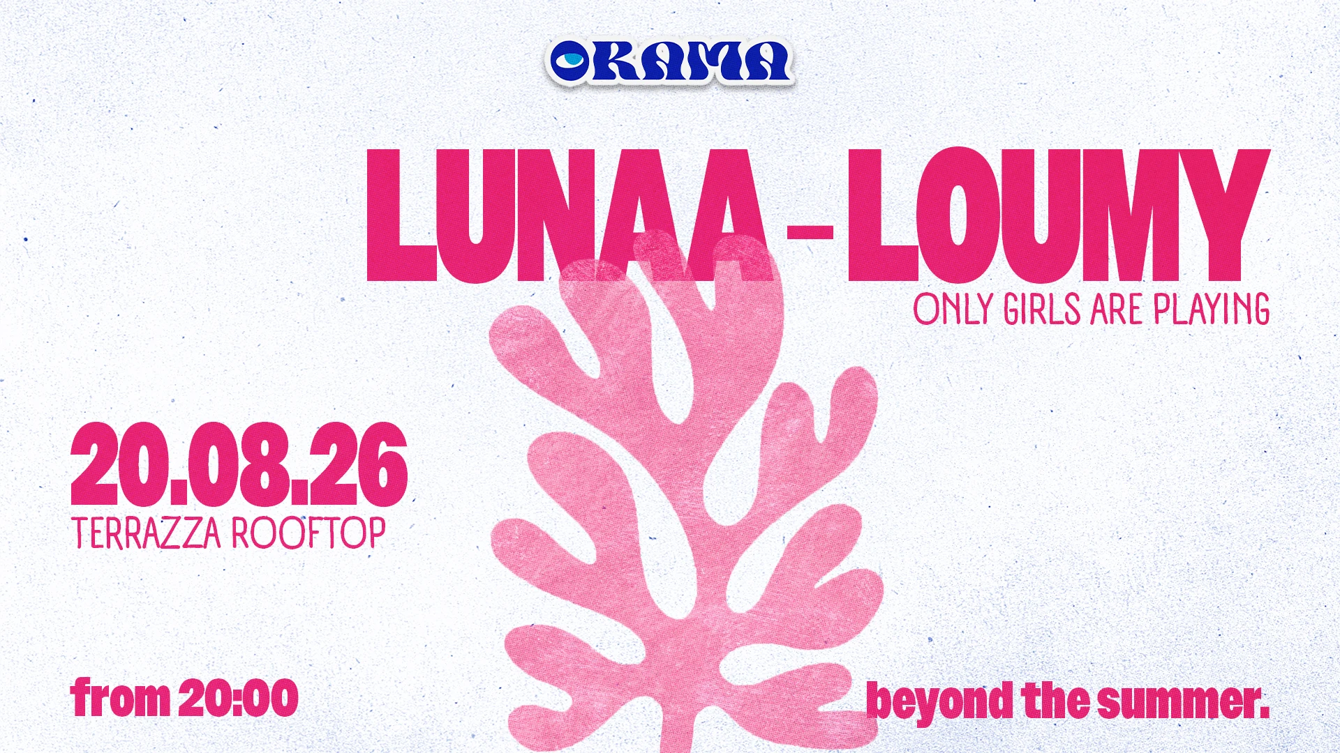 Orama - Summer Club : Lunaa & Loumy