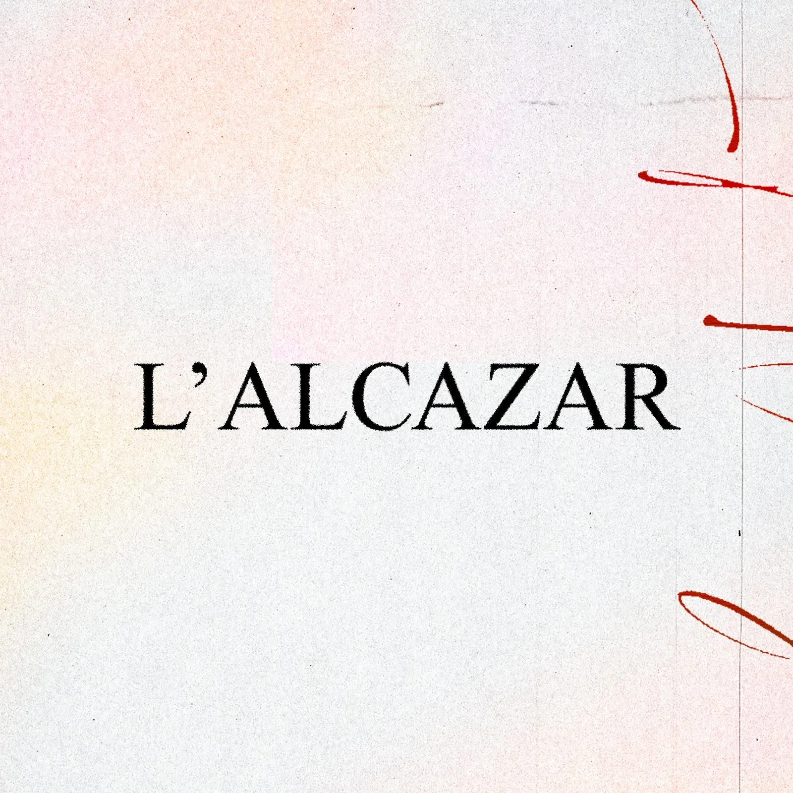 L'alcazar Star4ever - 26 Avril