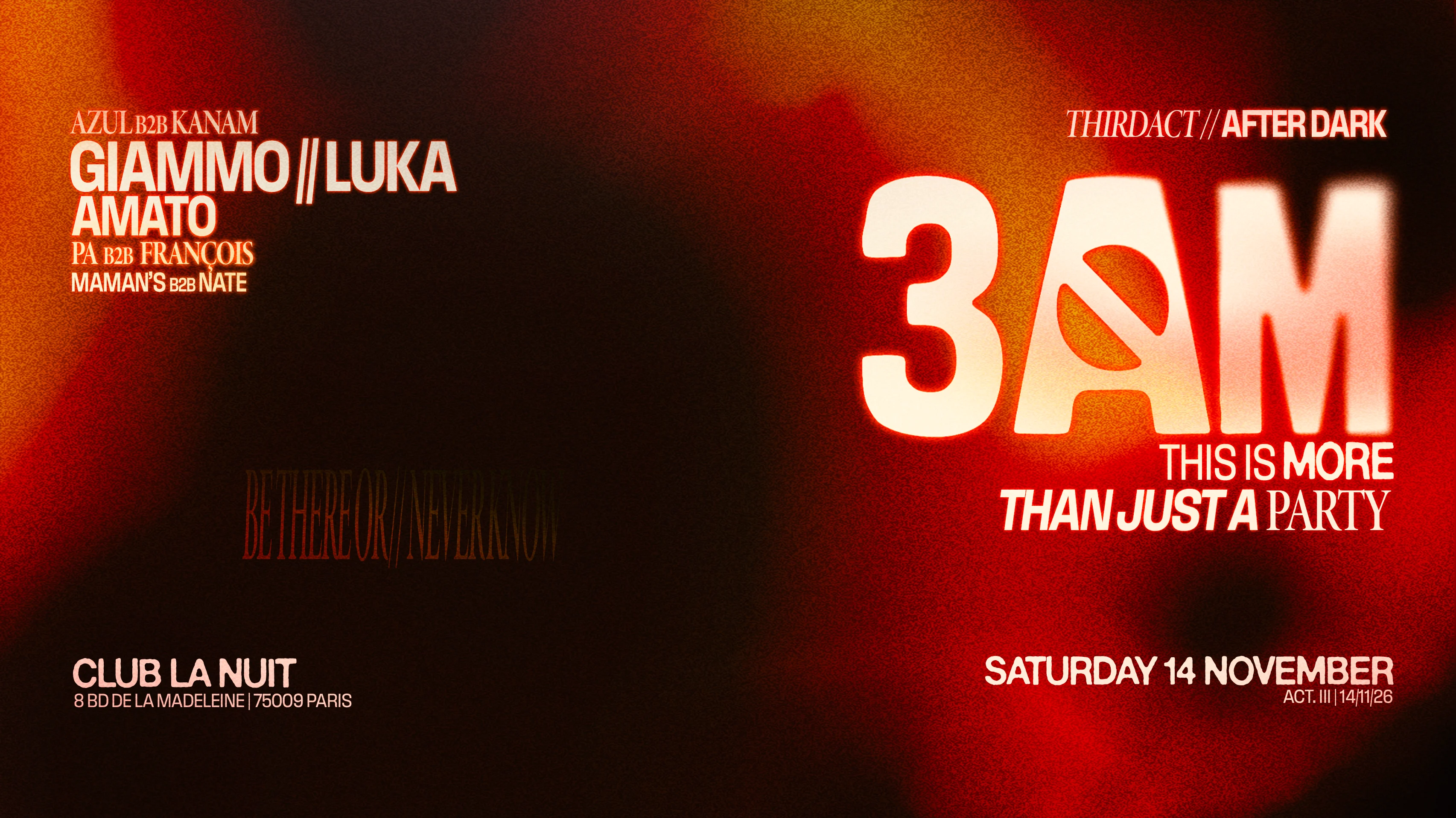 3am - Unique Party Experience Act III / After Dark