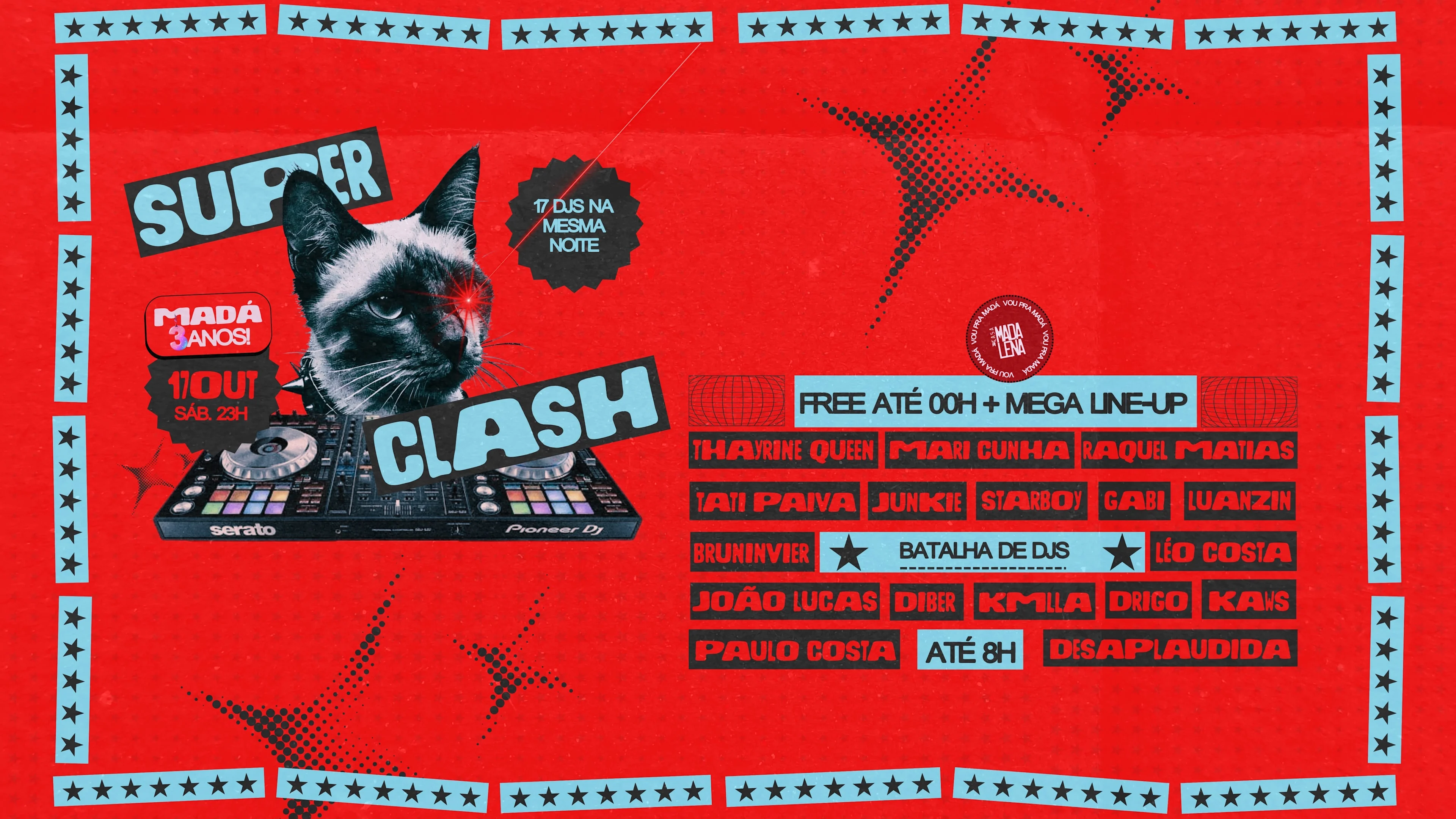 Super Clash 17 Djs | Sábado | Outubro
