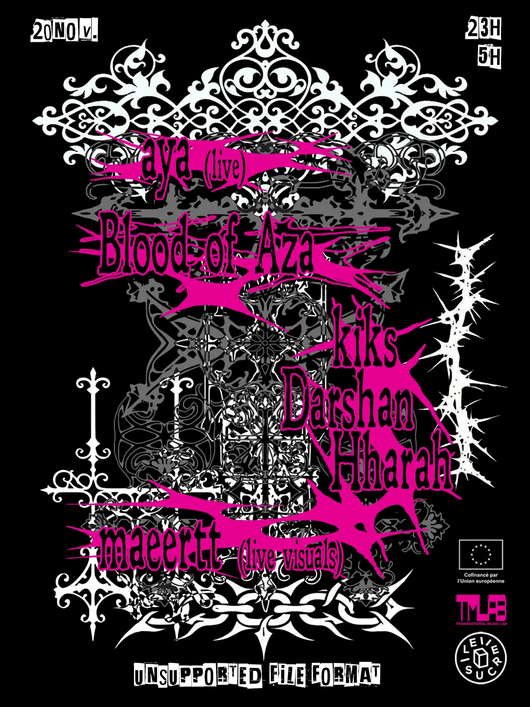 Unsupported File Format : Aya (Live), Blood Of Aza & More