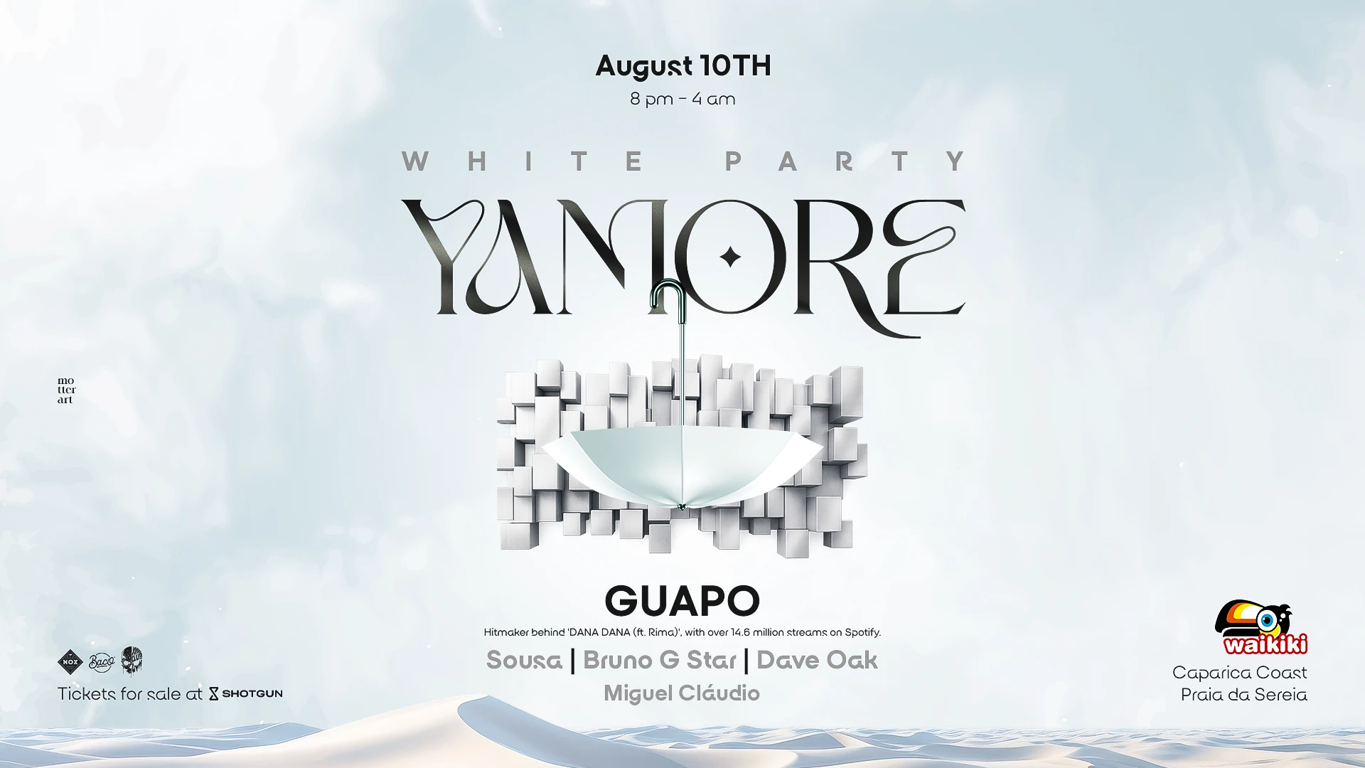 Yamore X Waikiki | White Party August 10th With Guapo (Ao)