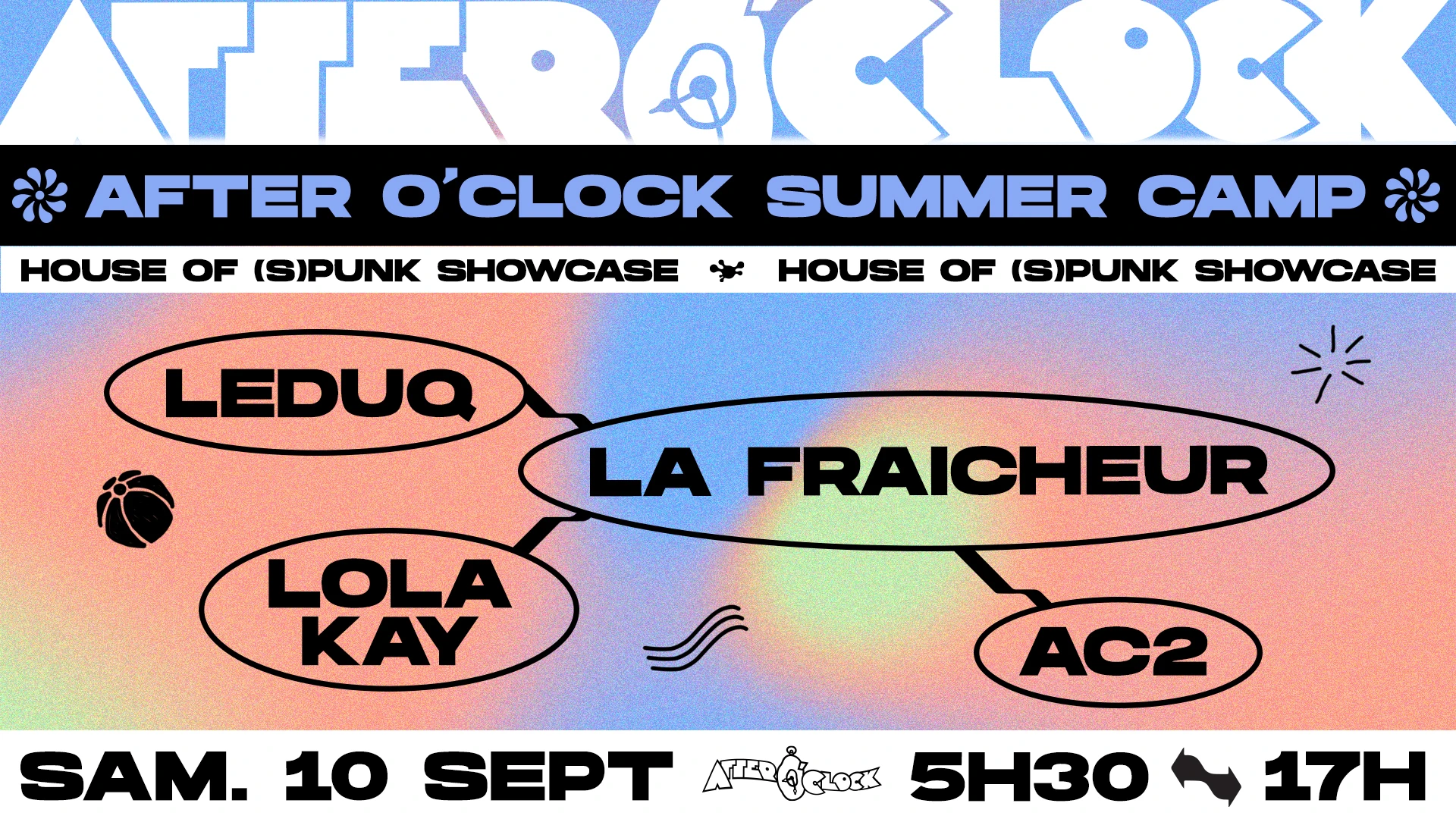 After O'clock Summer Camp : La Fraicheur, Leduq, Lola Kay, Ac2