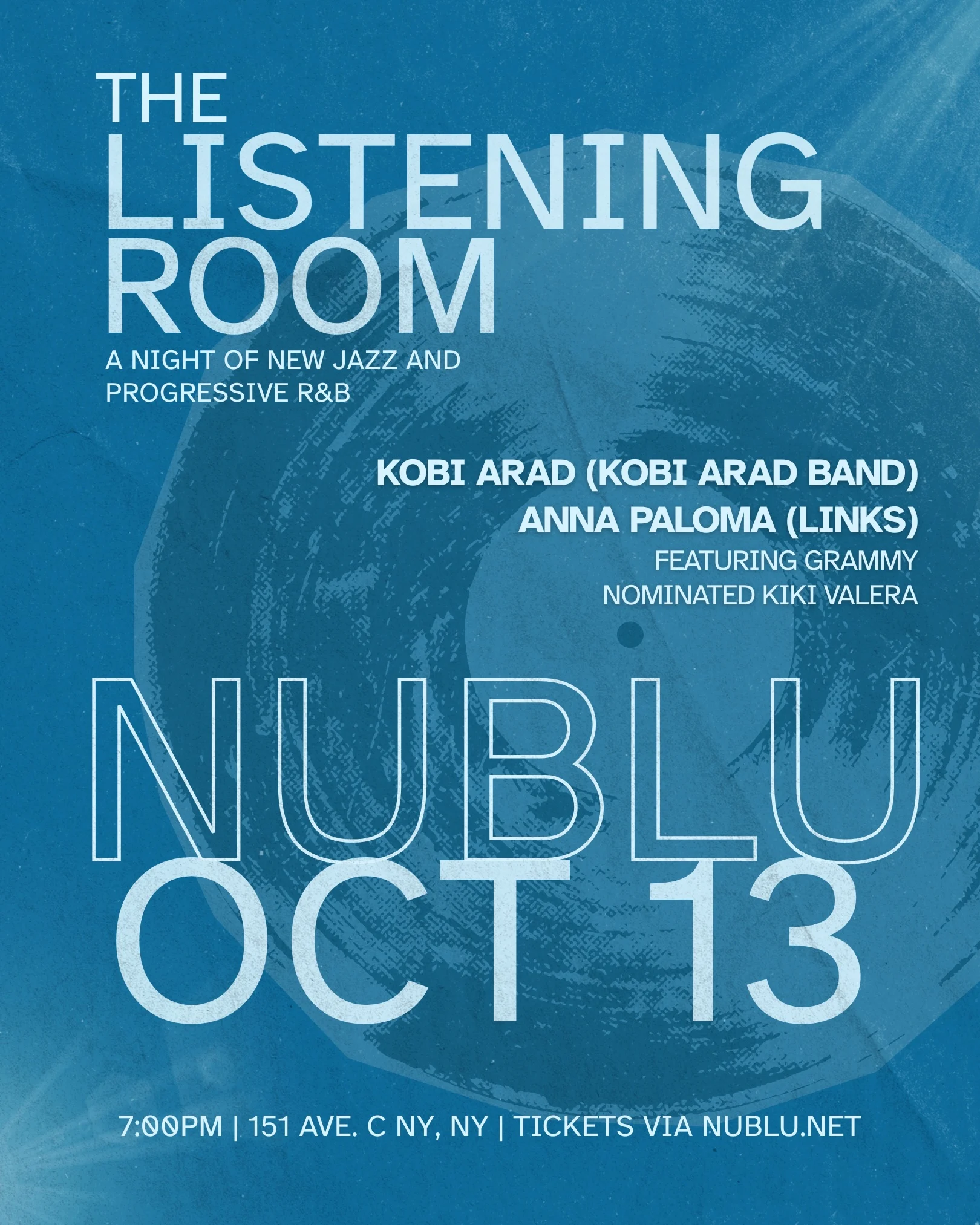 The Listening Room W/ Kobi Arad, Anna Paloma & Kiki Valera