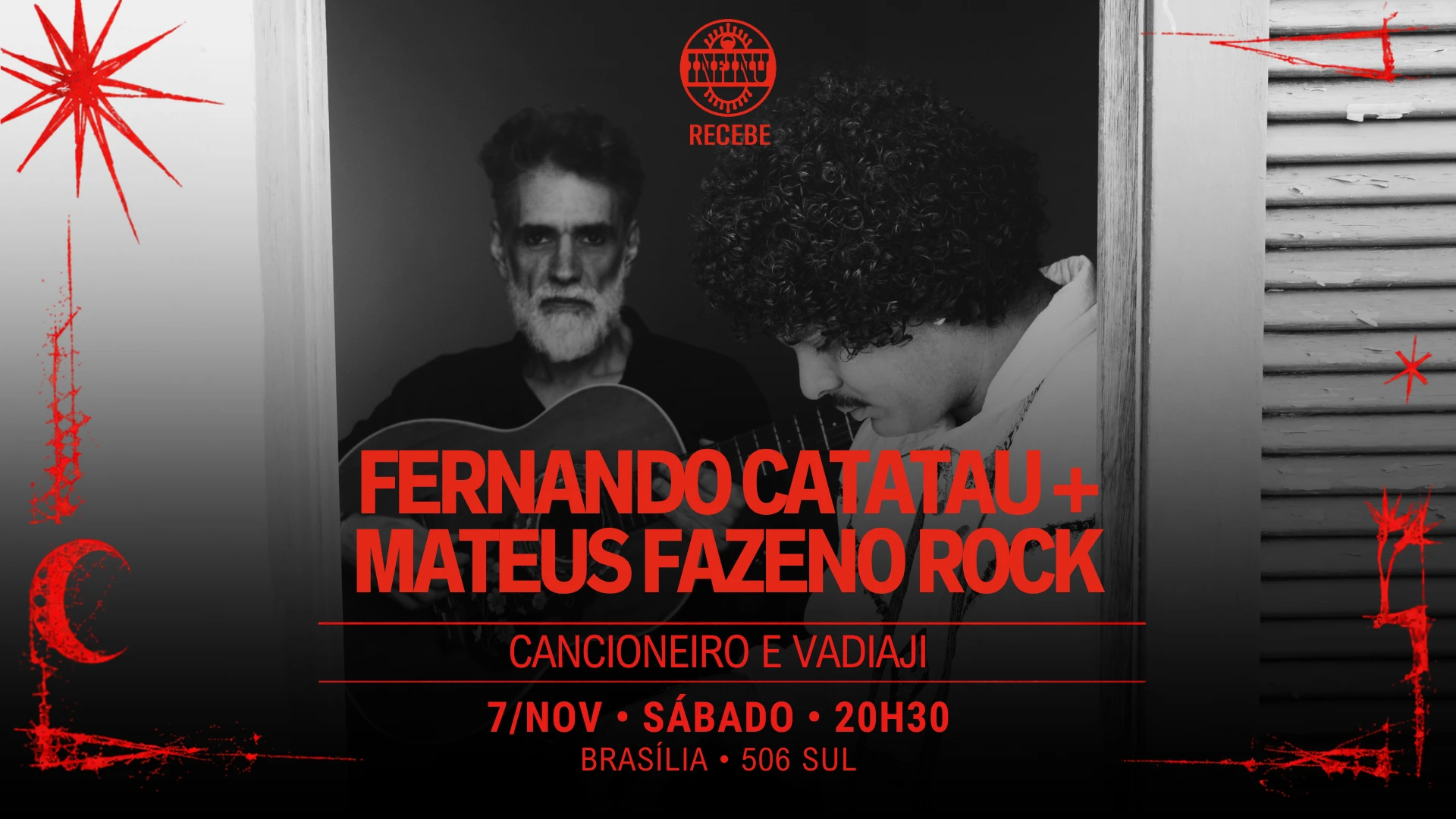 Infinu Recebe Fernando Catatau + Mateus Fazeno Rock