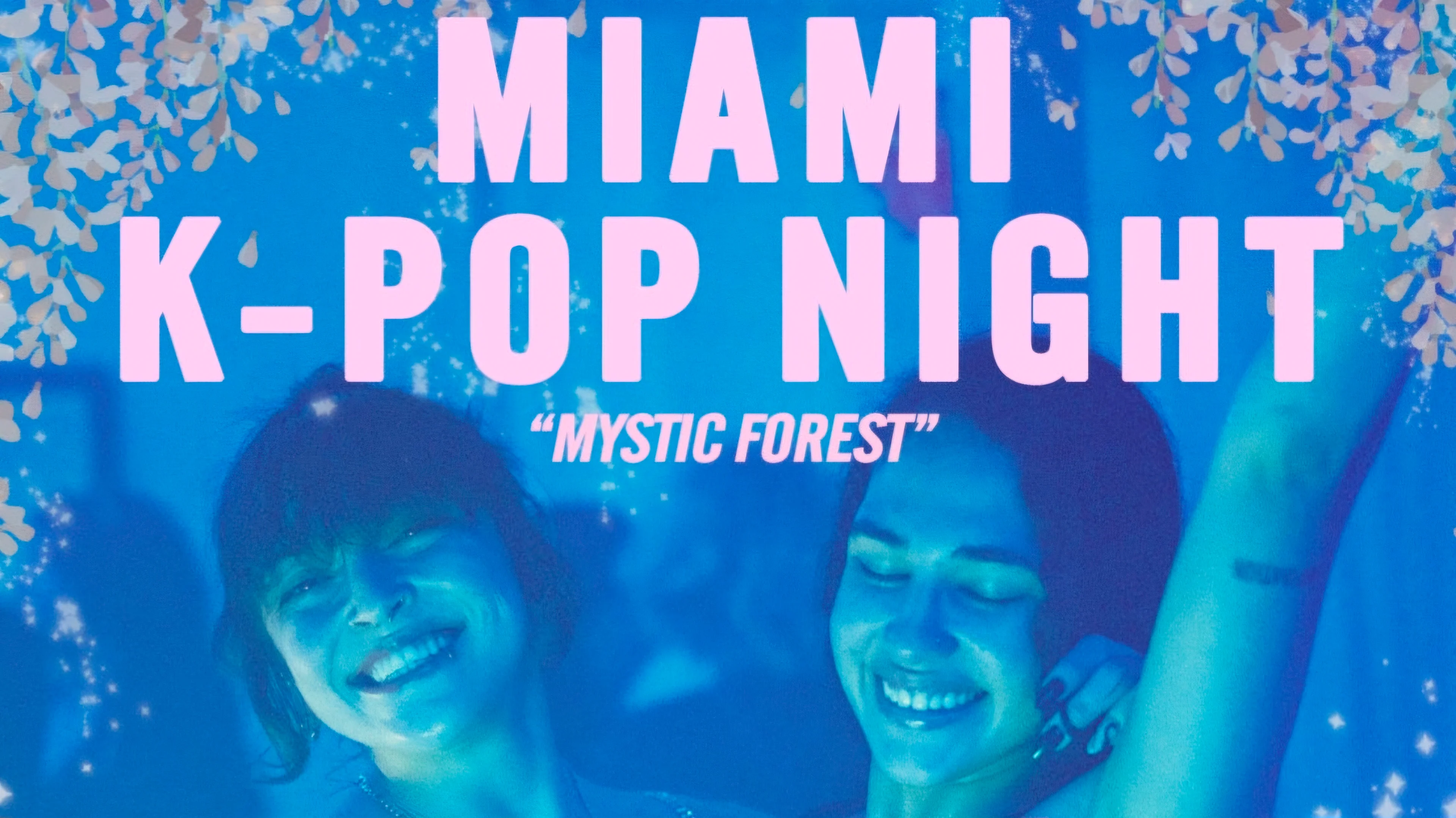 Miami K-Pop Night: Mystic Forest