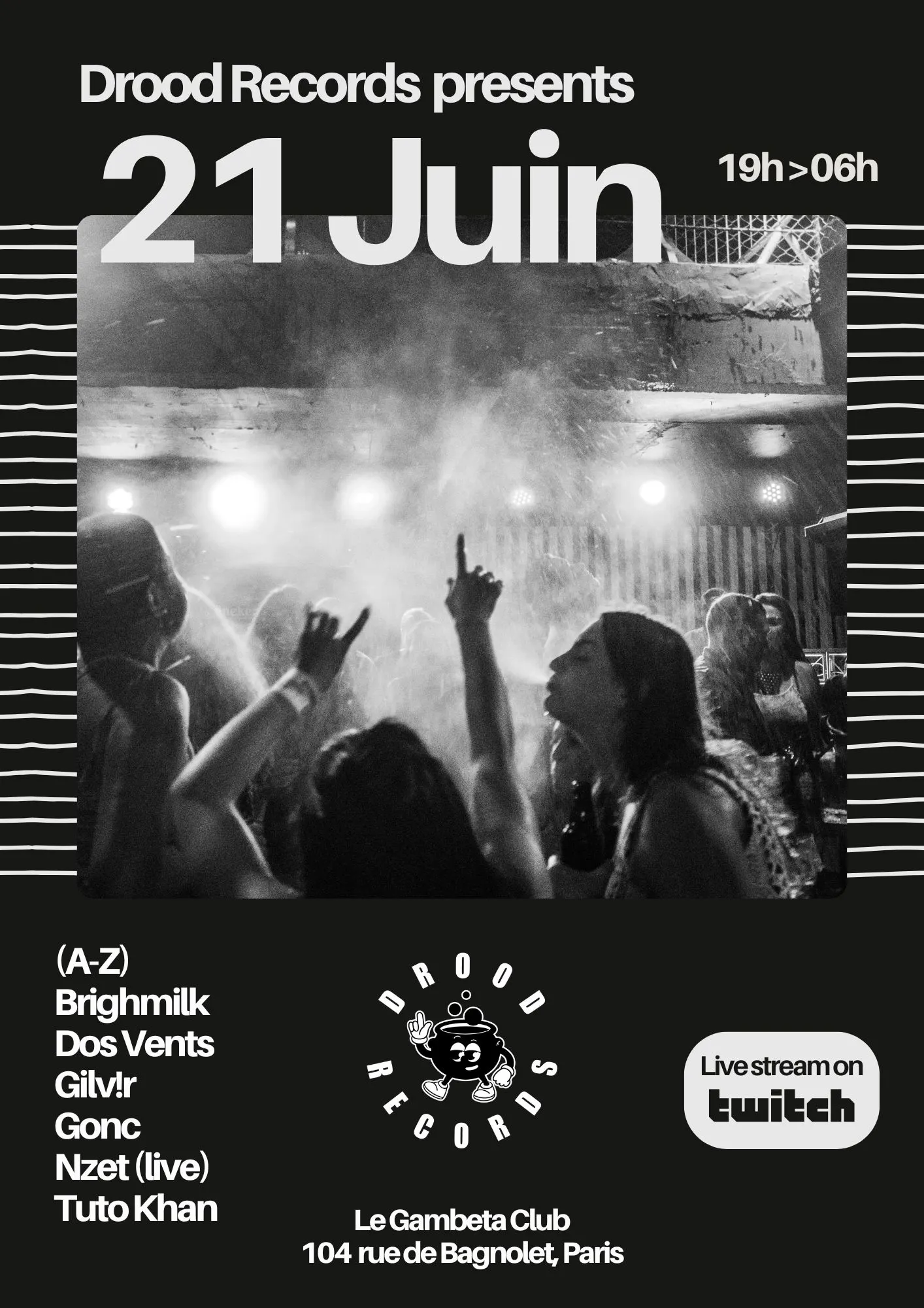 Le 21 Juin /// Droods Records Night