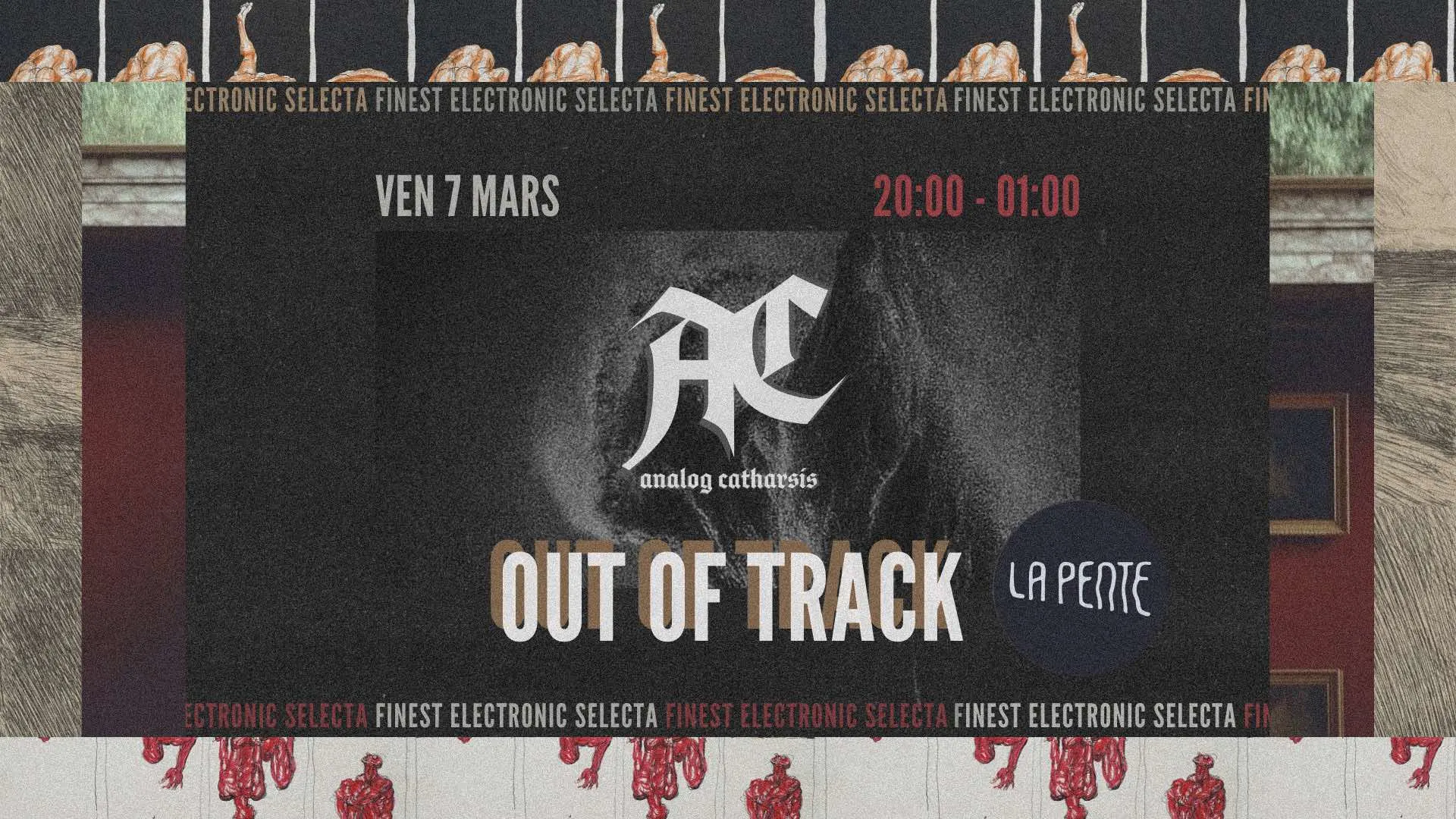 Analog Catharsis Présente Out Of Track #2