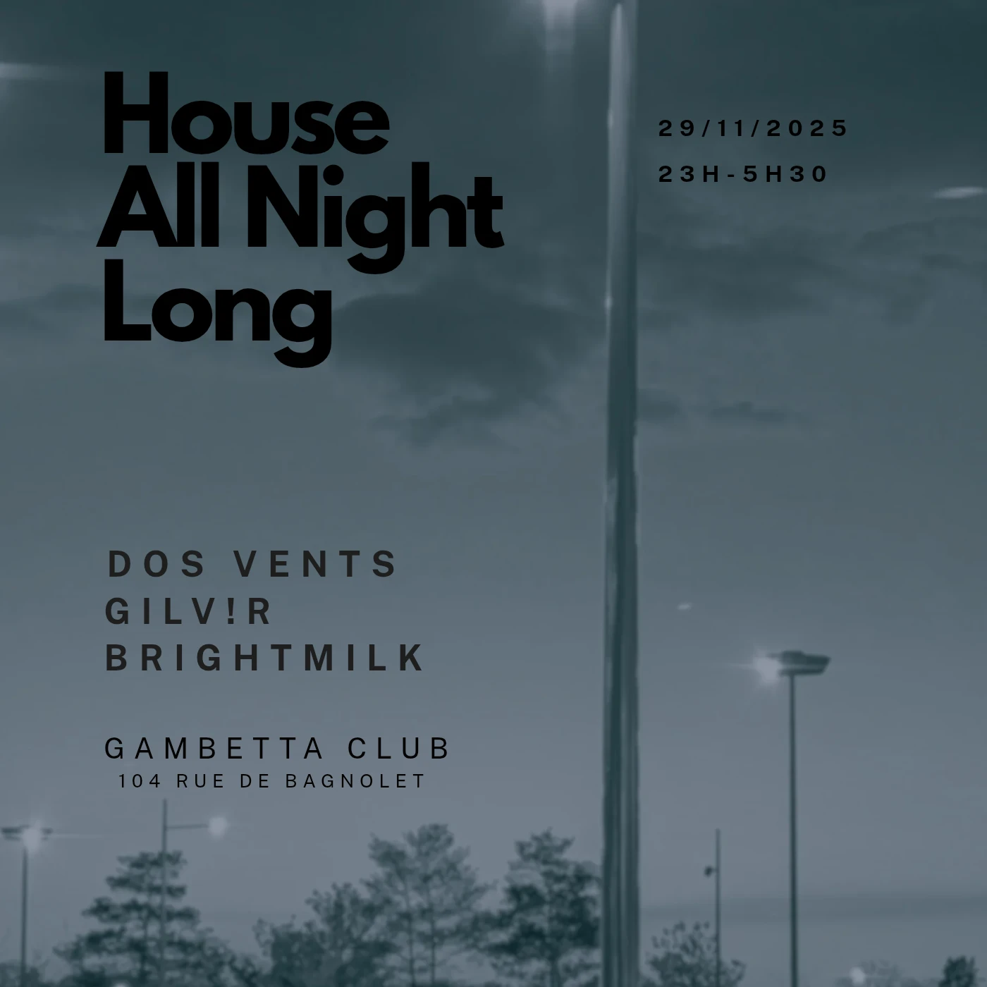 House All Night Long @ Gambetta Club