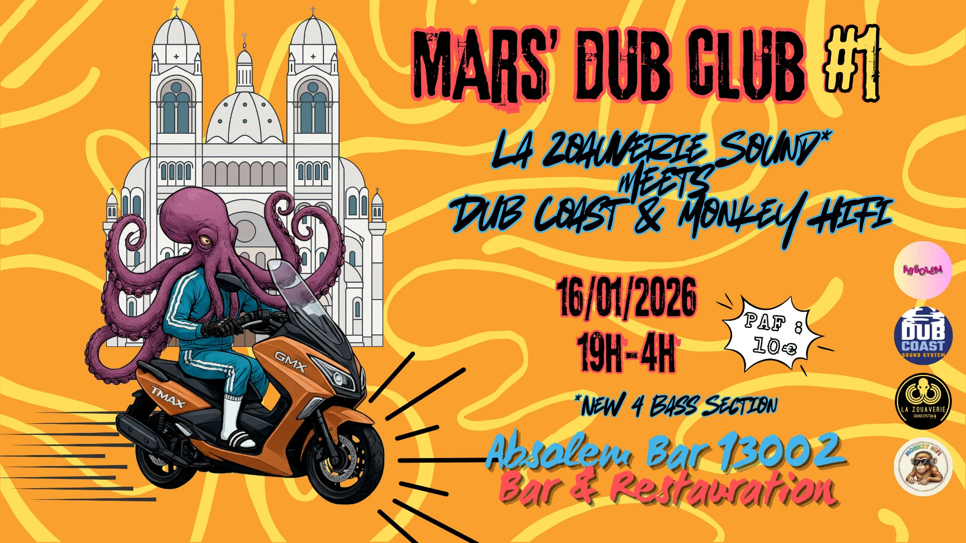 Mars' Dub Club #1 La Zouaverie Meets Dubcoast & Monkey Hifi