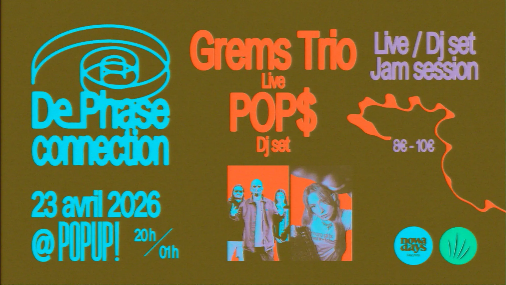 De Phase Connection #2 + Grems Trio (Trapjazz) + Pops Dj Set