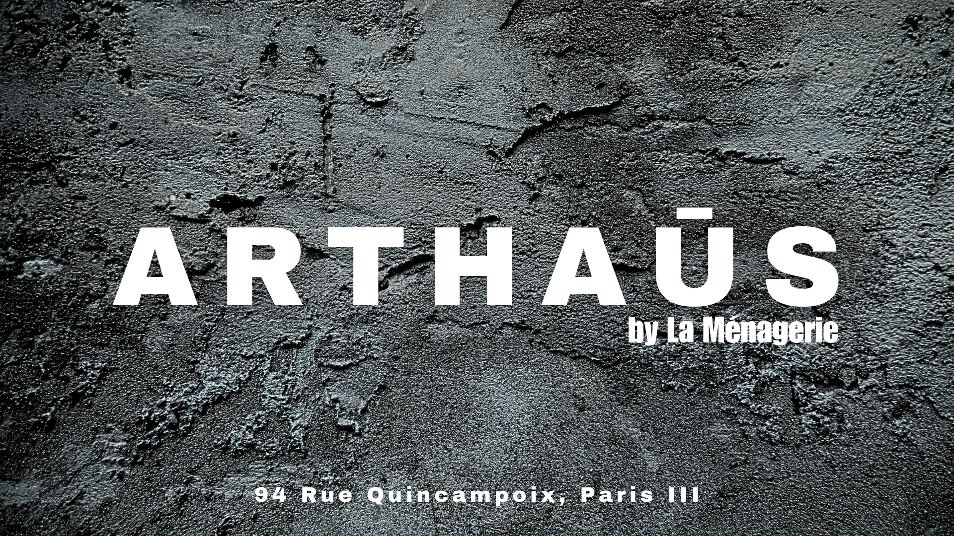 Arthaūs By La Ménagerie