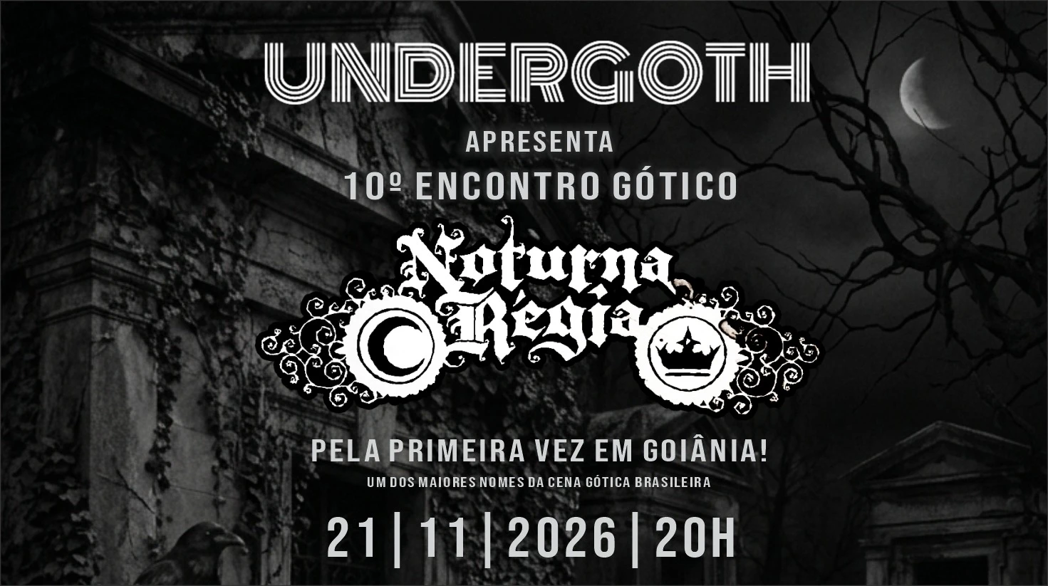 Undergoth Nosferatu Fest: 10°Encontro Gótico