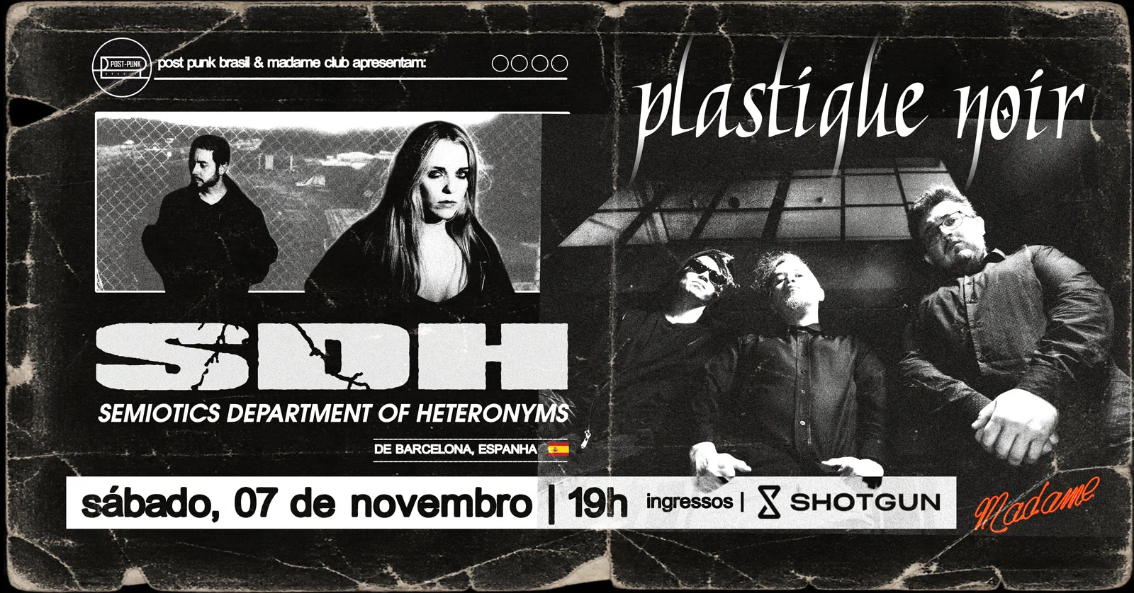 Post Punk Brasil Apresenta: Plastique Noir + Sdh (Espanha)