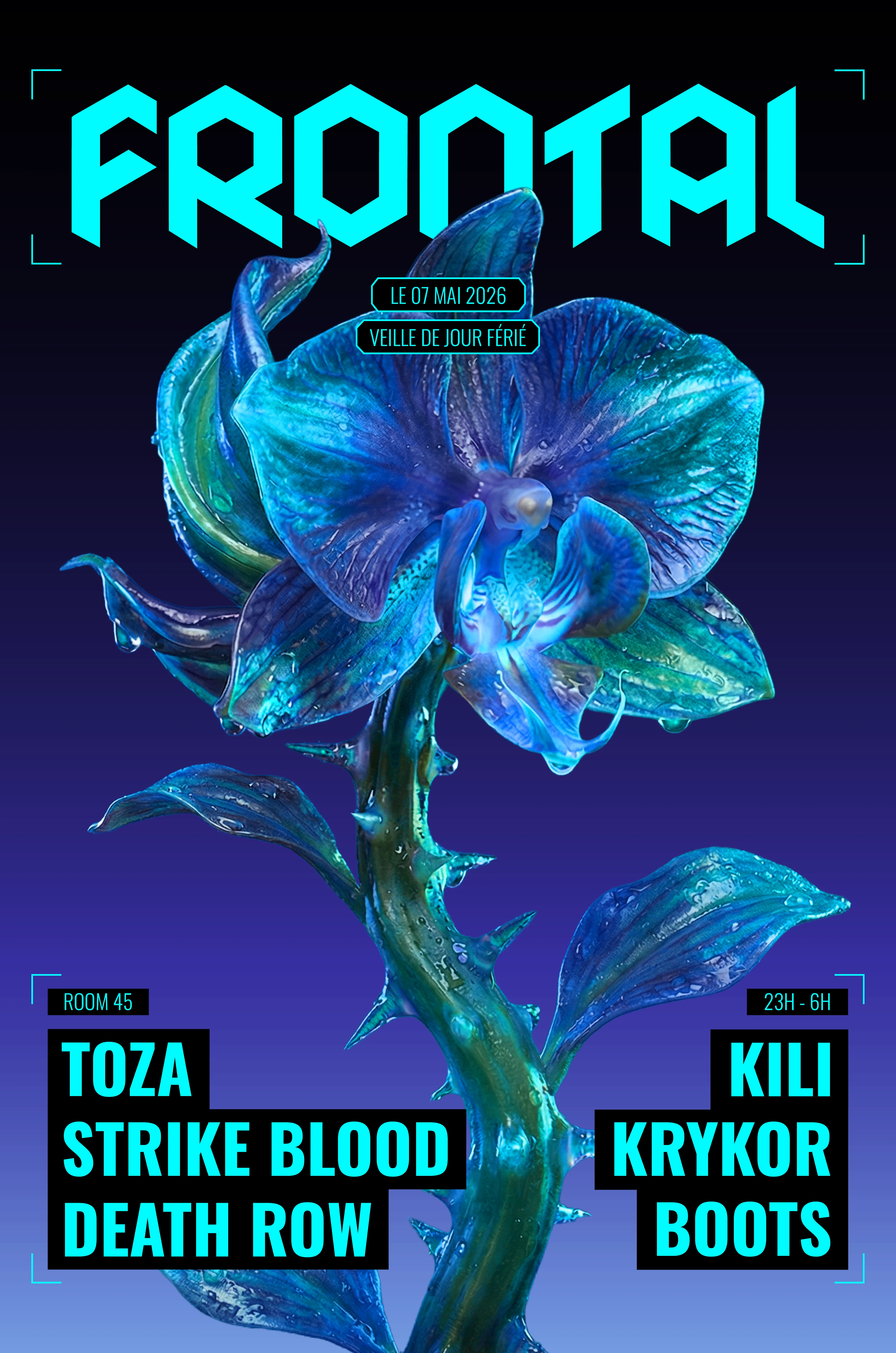 Frontal : Toza, Kili, Strike Blood... (Veille De Jour Férié)