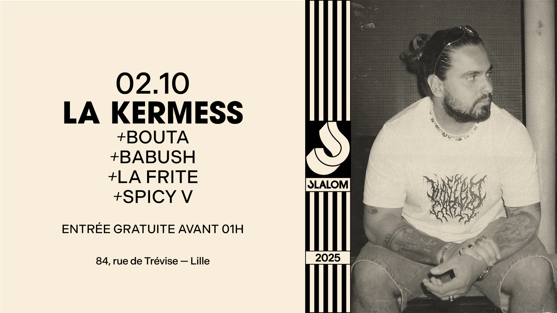 Slalom : La Kermess — Bouta•Babush•Spicy V [Gratuit Avt 01h]
