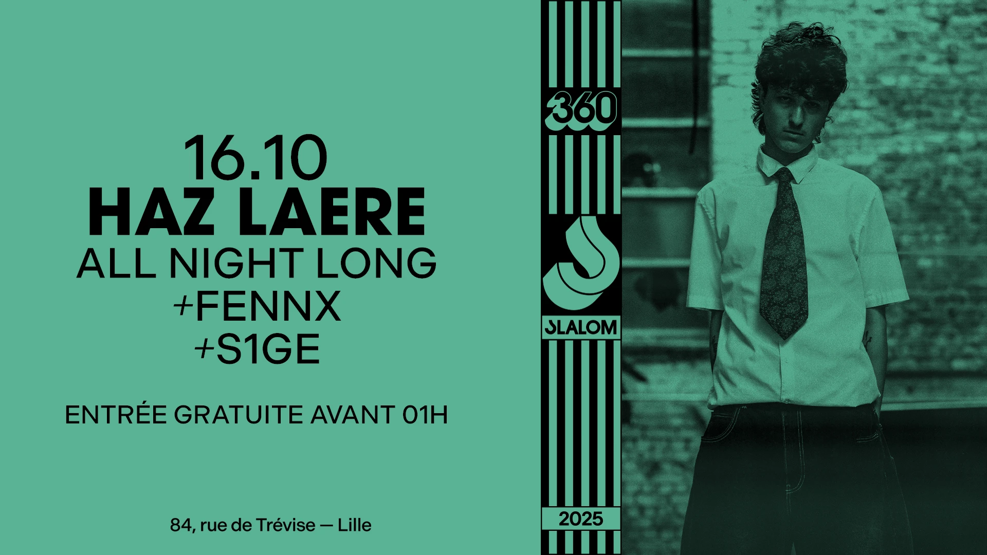 Slalom 360 : Haz Laere — All Night Long [Gratuit Avant 1h]