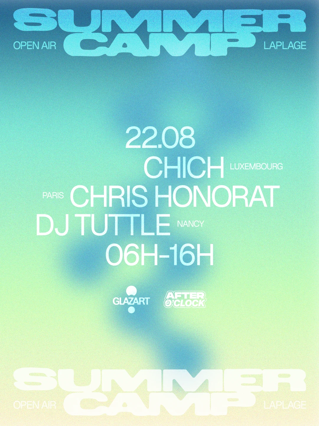 After O'clock X La Plage Open Air : Chris Honorat & More