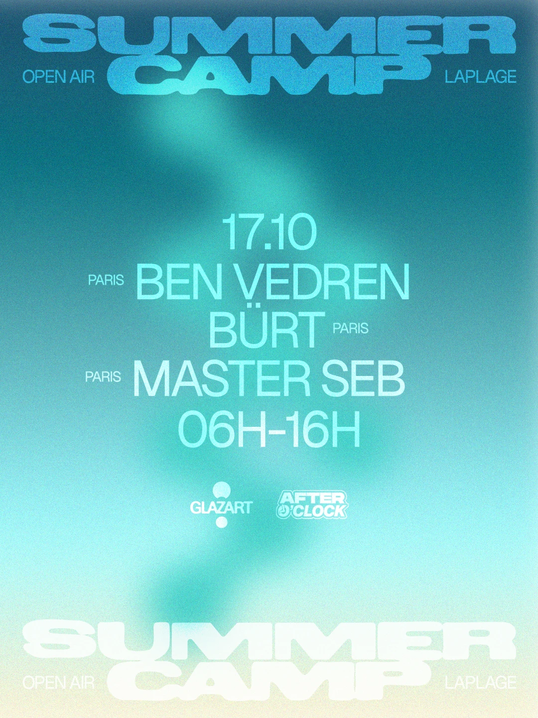 After O'clock X La Plage Open Air : Master Seb, Bürt, & More
