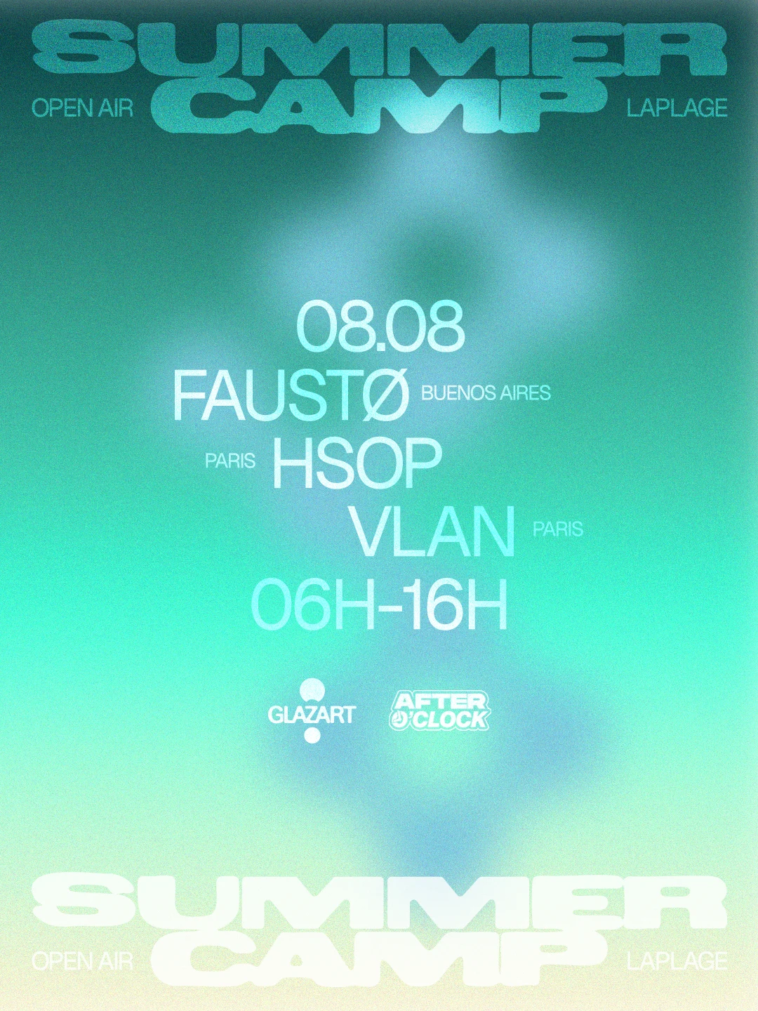 After O'clock X La Plage Open Air : Faustø,Hsop & Vlan