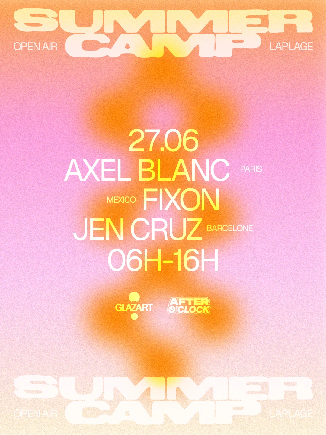 After O'clock X La Plage Open Air : Fixon, Jen Cruz...