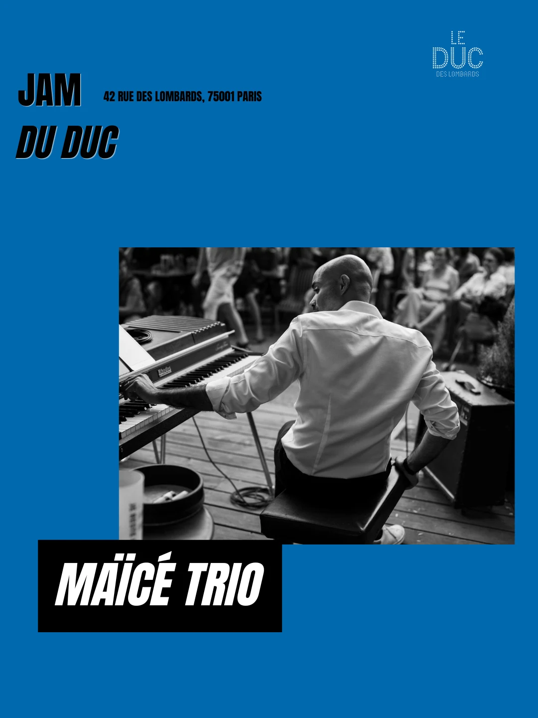 Jam Du Duc - Maïcé Trio