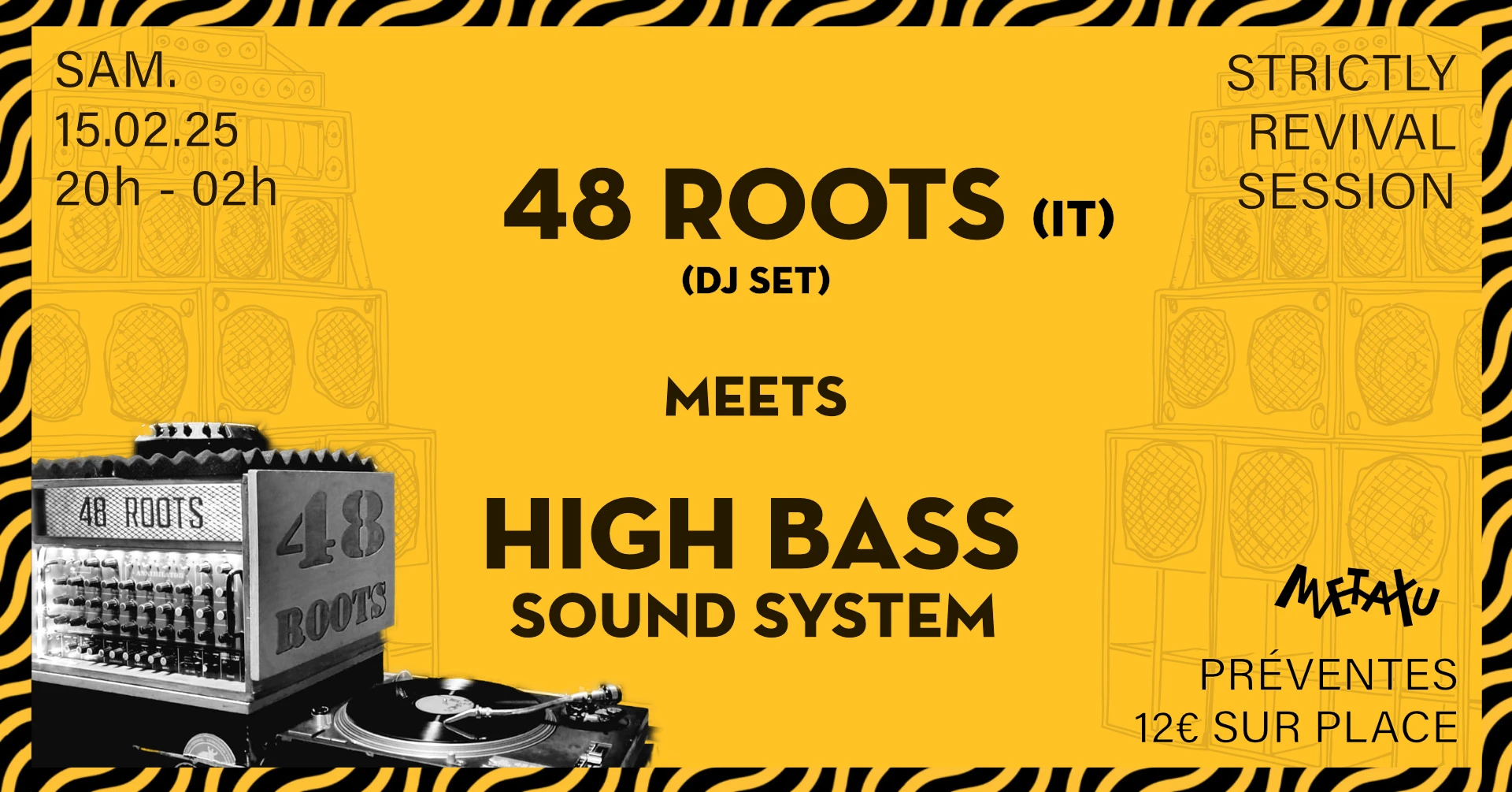 Revival Night : 48 Roots X High Bass Sound System