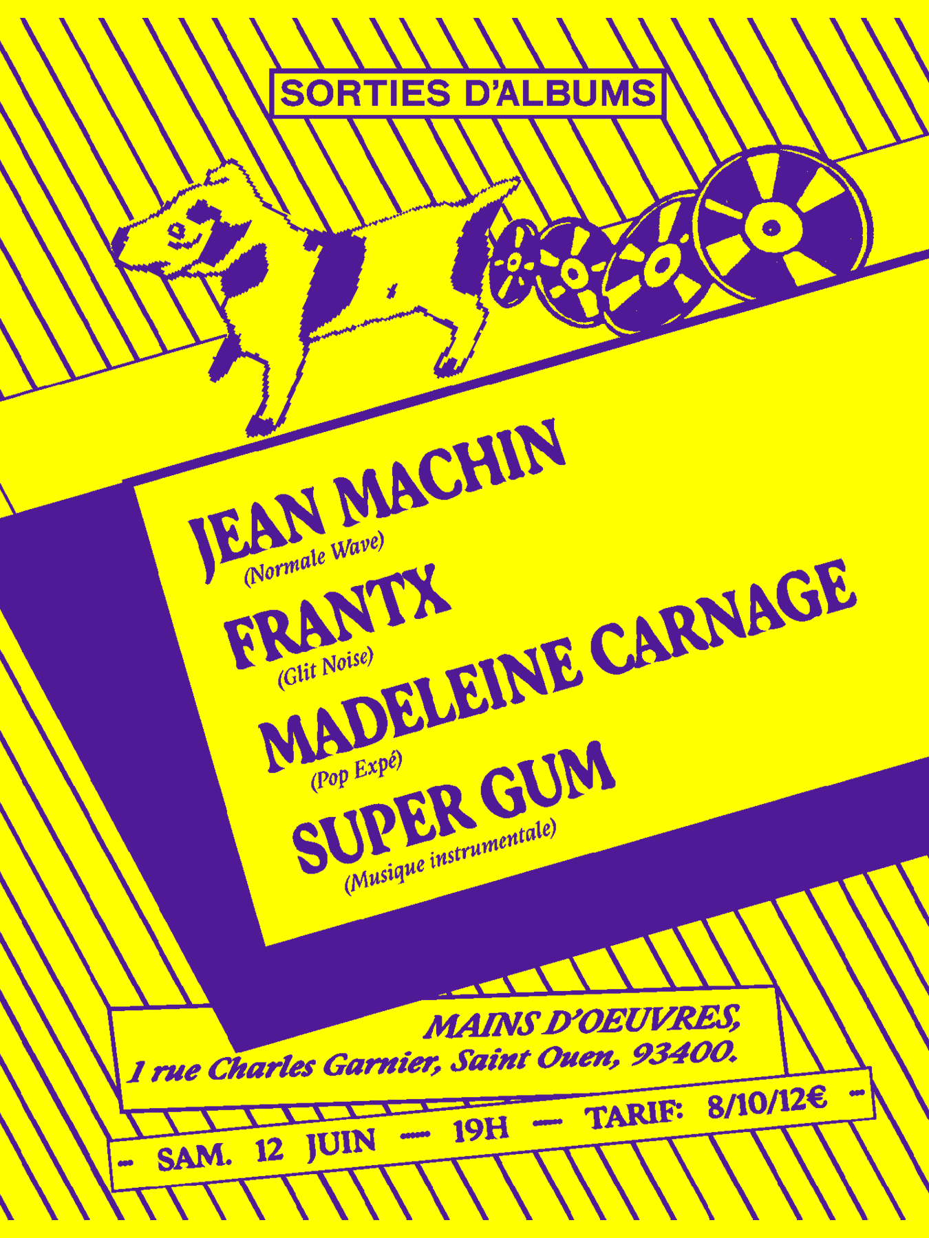 Release Party  Madeleine Carnage/Frantx/Jean Machin/Supergum