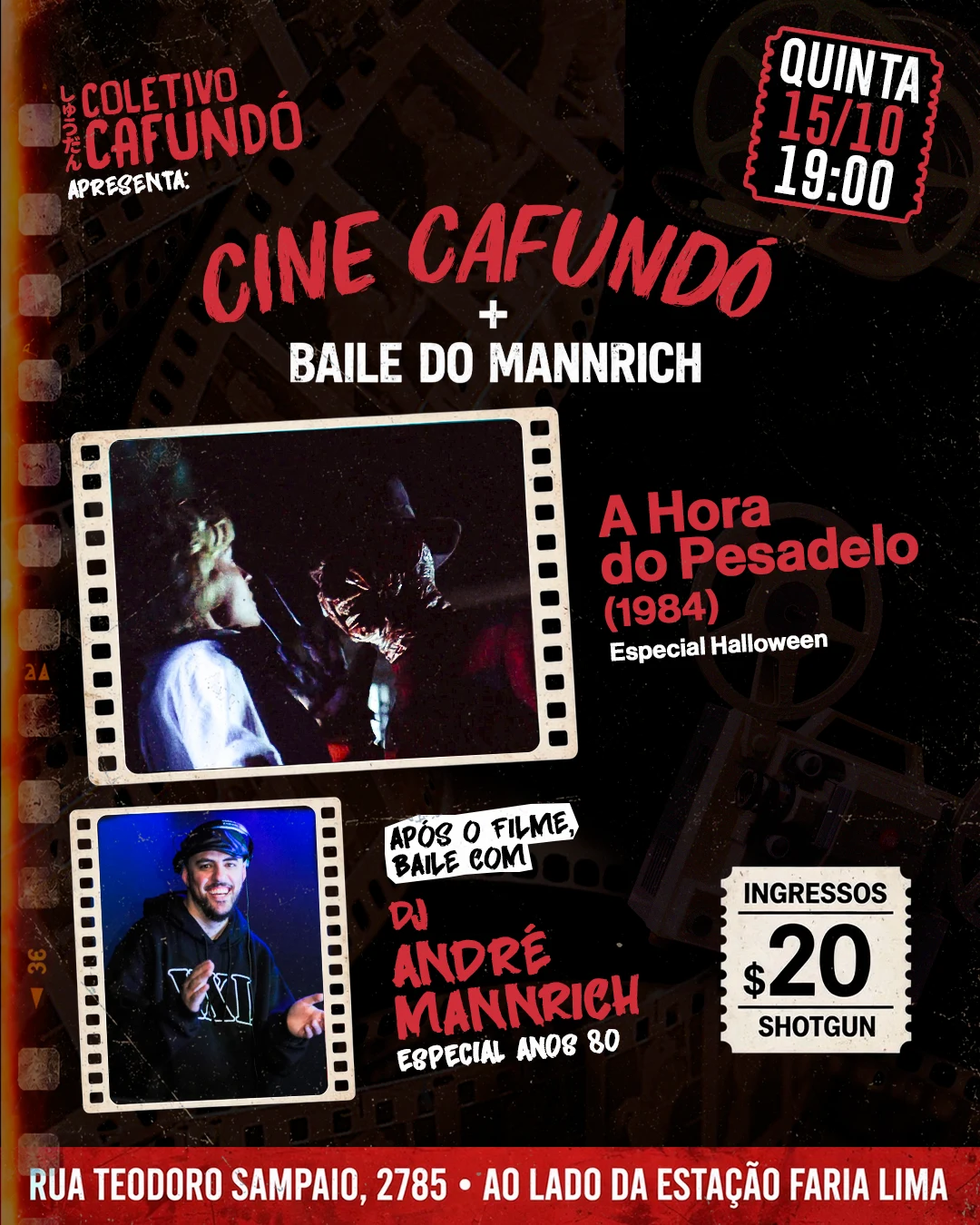 Cine Cafundó + Baile Do Mannrich - 15/10