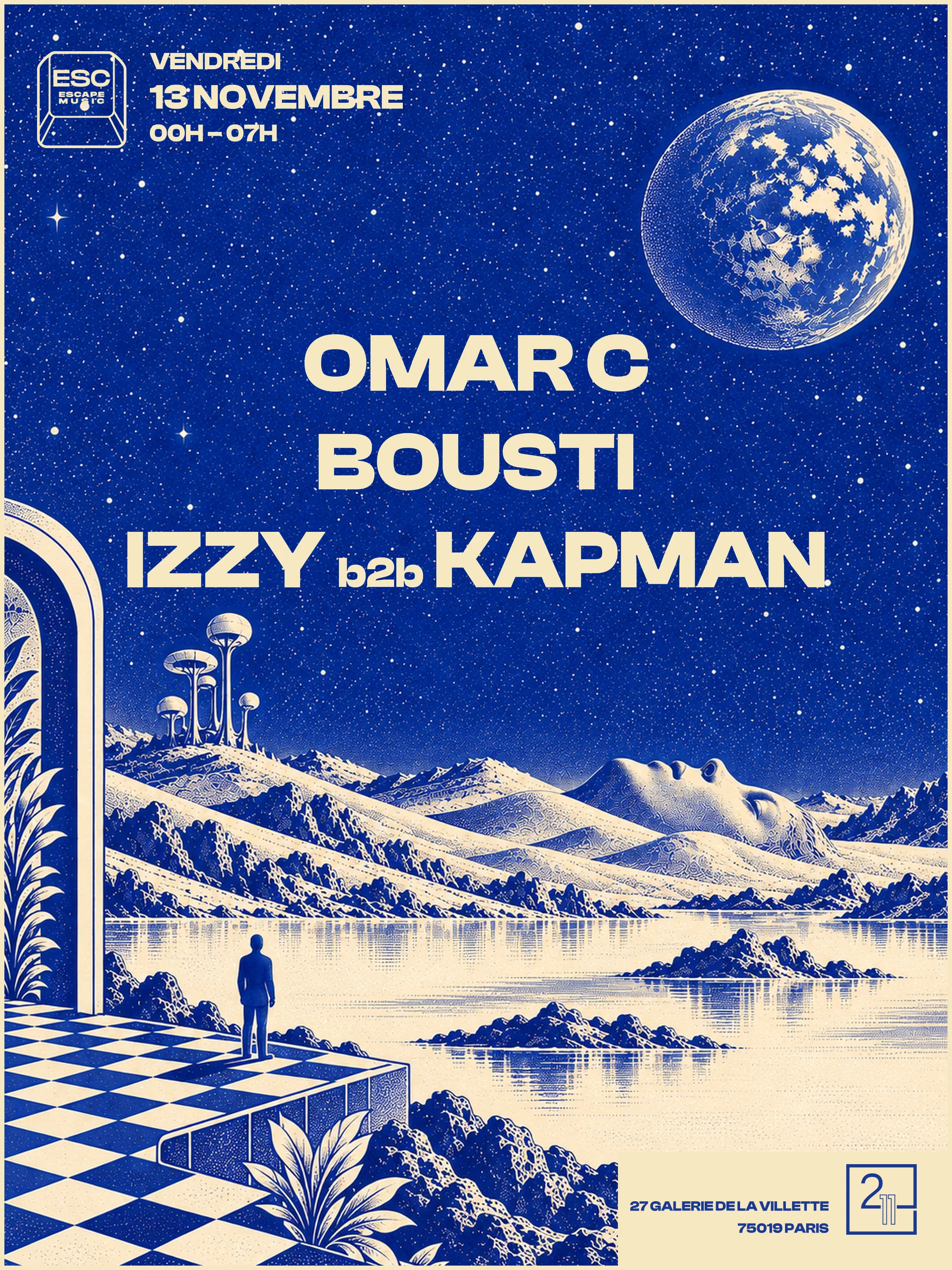 Escape Music Invite Omar C, Bousti, Izzy B2b Kapman